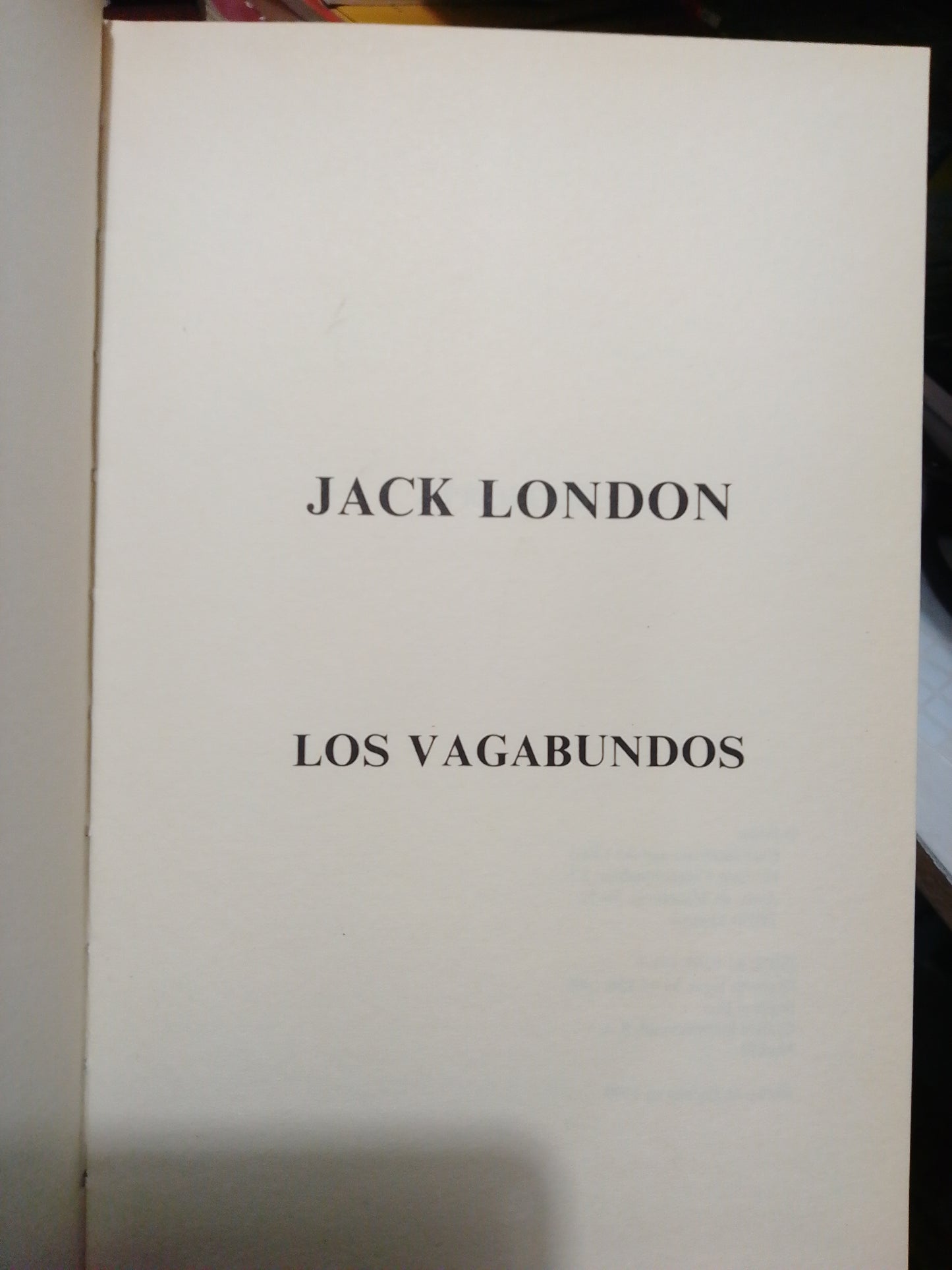 LOS VAGABUNDOS POR JACK LONDON USADO NOVELA JUÁREZ
