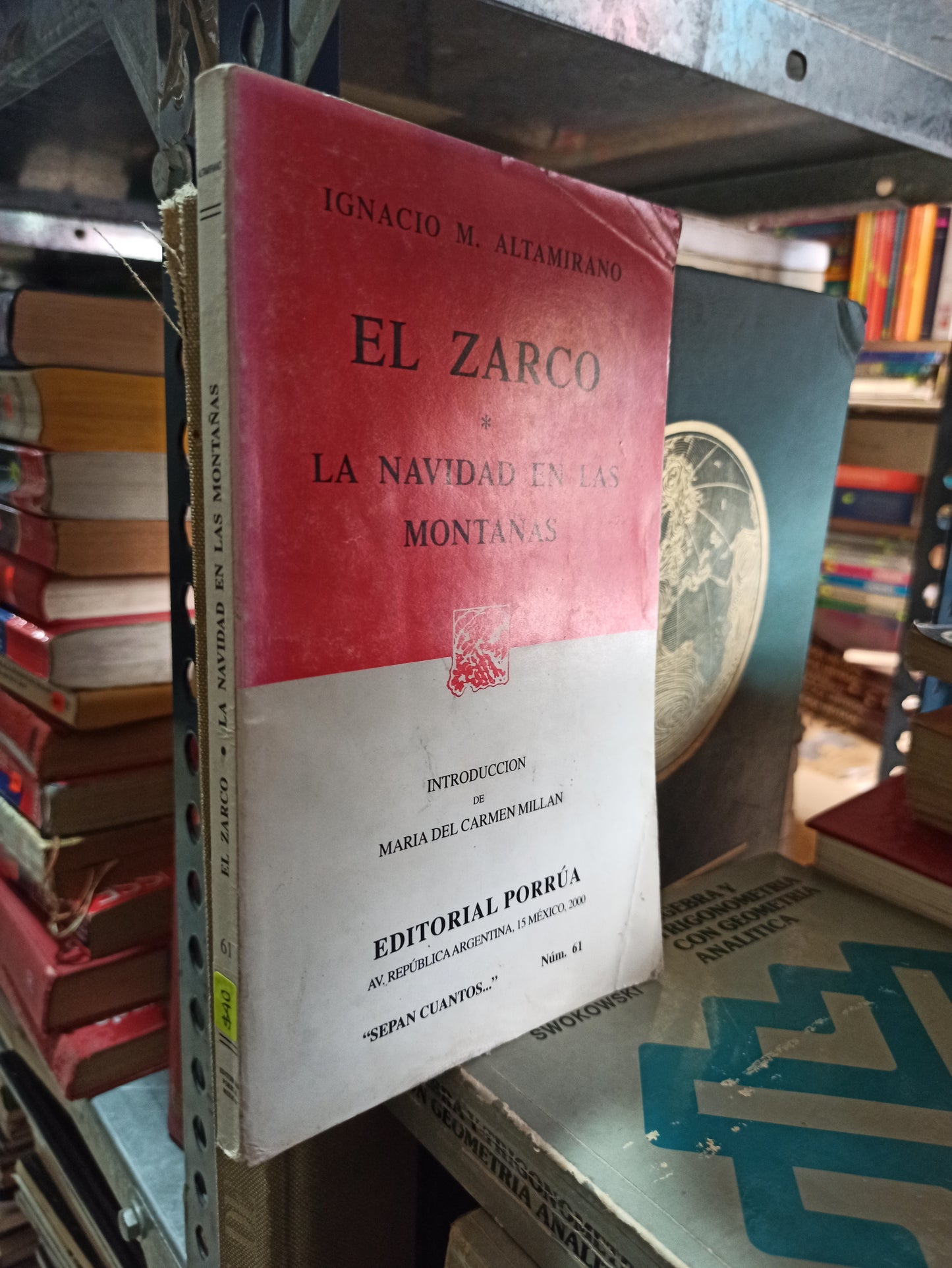 EL ZARCO LA NAVIDAD EN LAS MONTAÑAS IGNACIO M. ALTAMIRANO USADO NOVELAS ALDAMA