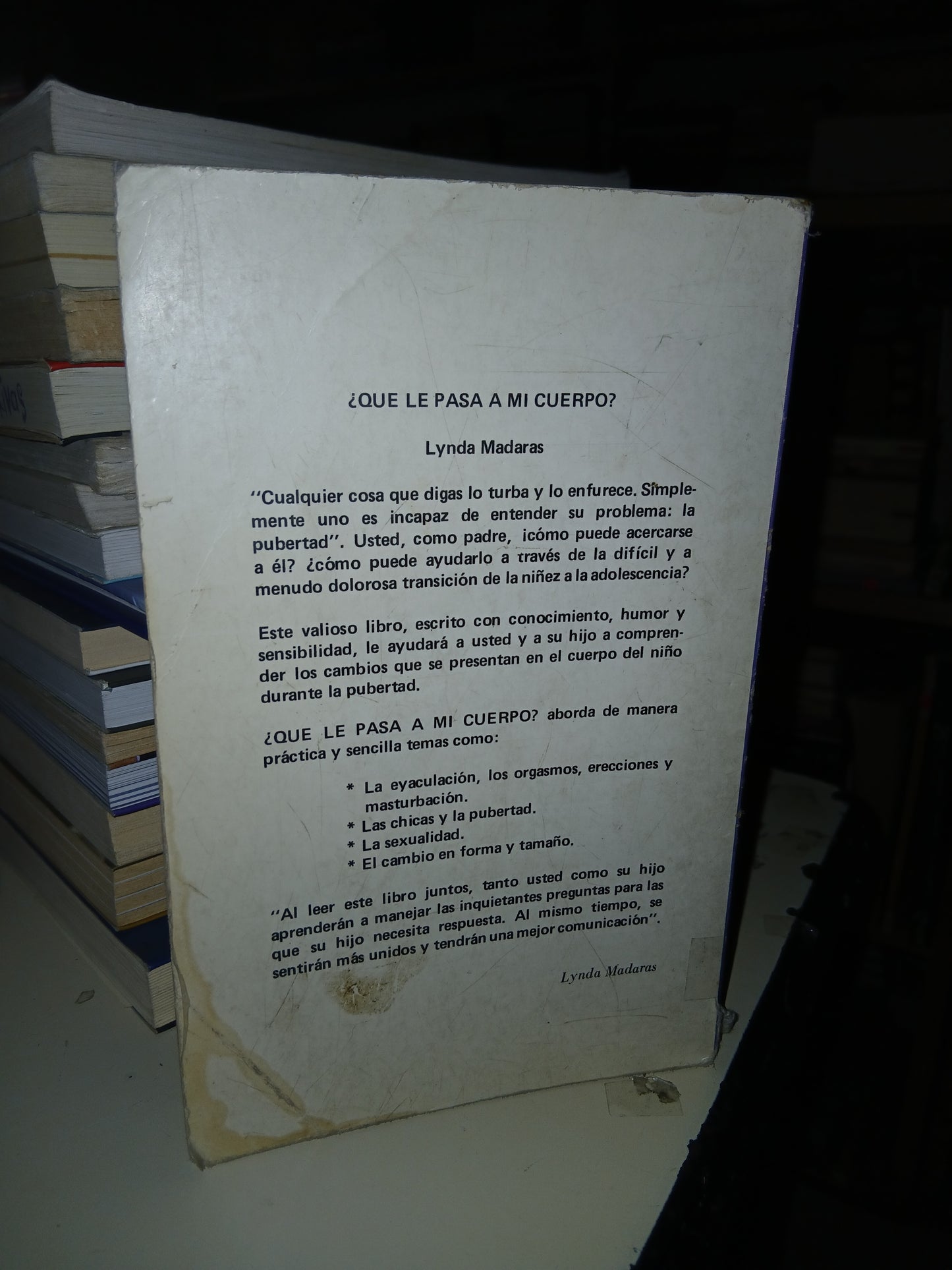¿QUÉ LE PASA A MI CUERPO? POR LYNDA MADARAS USADO SUPERACIÓN PERSONAL LITERARIO 207