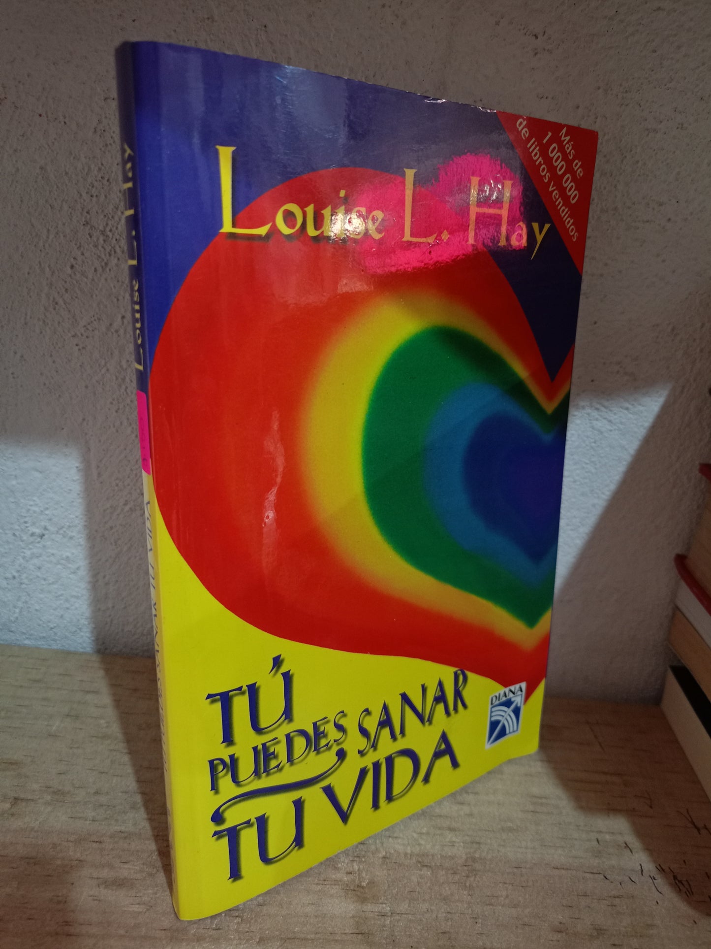 TÚ PUEDES SANAR TU VIDA POR LOUISE L. HAY USADO SUPERACIÓN PERSONAL LITERARIO 305