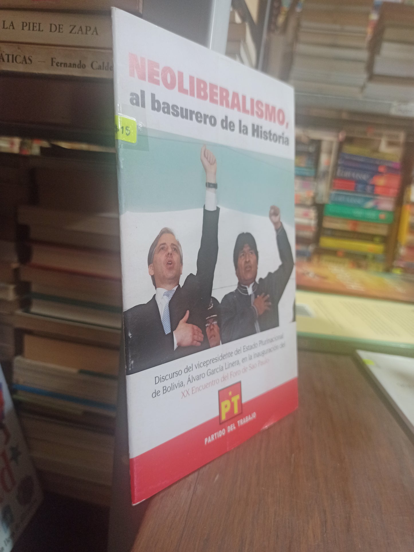 NEOLIBERALISMO AL BASURERO DE LA HISTORIA POR EL PT USADO POLÍTICA ALDAMA