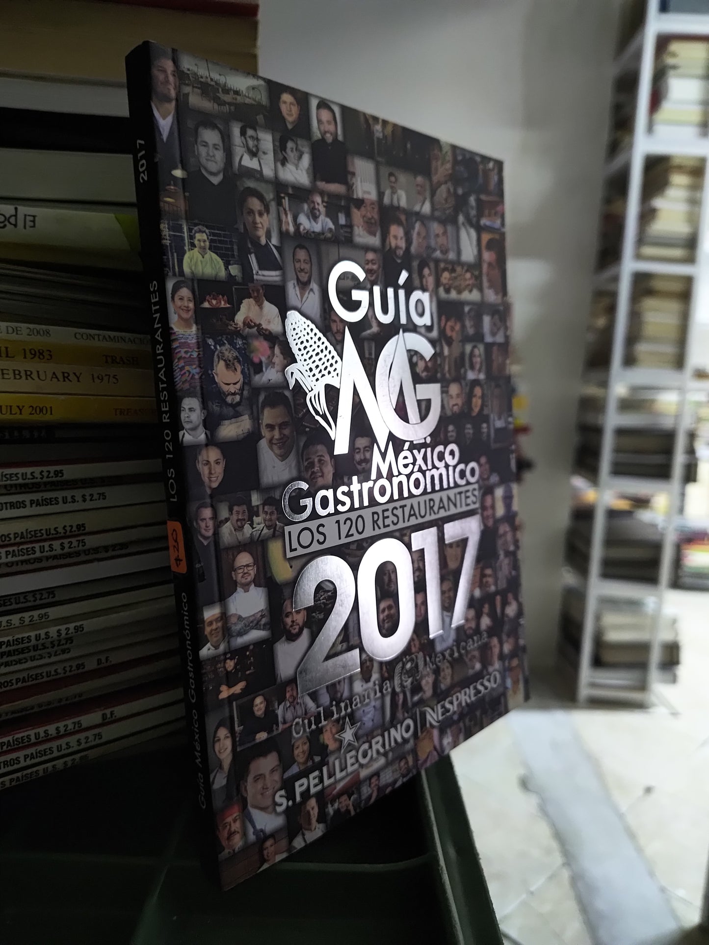 GUIA MG MEXICANO GASTRONOMICO LOS 120 RESTAURANTES 2017 POR S. PELLEGRINO USADO COCINA JUAREZ 515