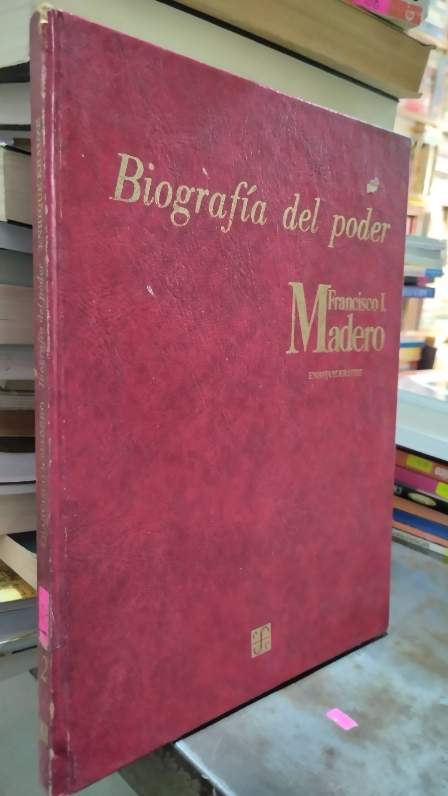 BIOGRAFIA DEL PODER POR FRANCISCO I MADERO LIBRO USADO HISTORIA ALDAMA