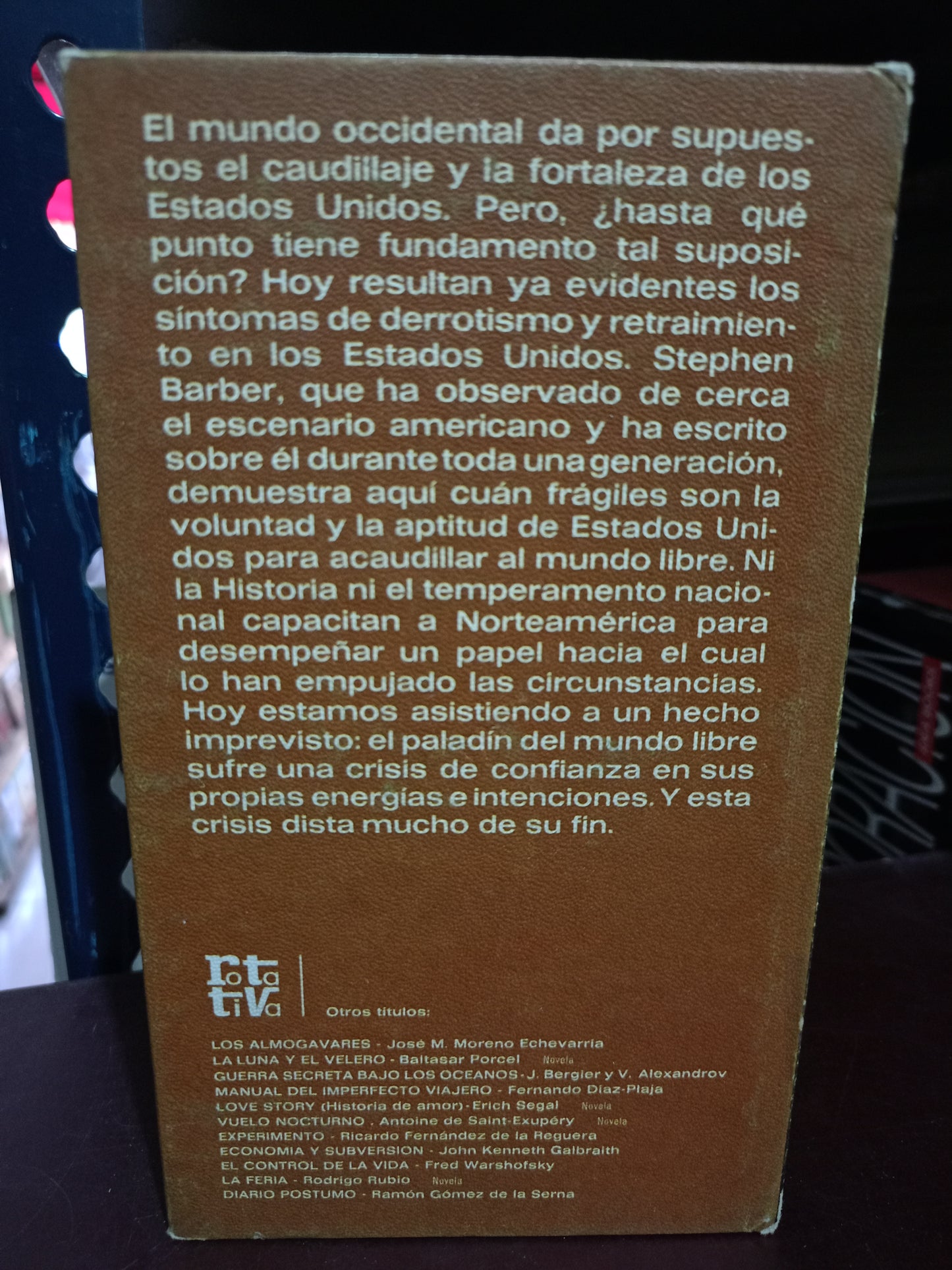 ESTADOS UNIDOS EN RETIRADA POR STEPHEN BARBER USADO NOVELA LITERARIO 305
