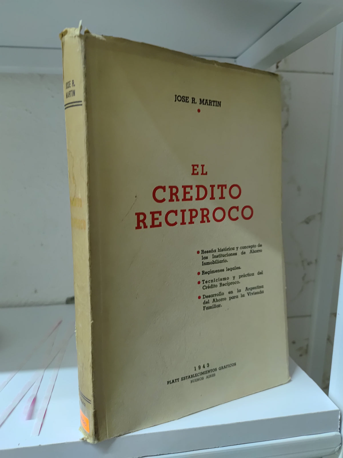 EL CREDITO RECIPROCO POR JOSE R. MARTIN USADO DERECHO JUAREZ 515