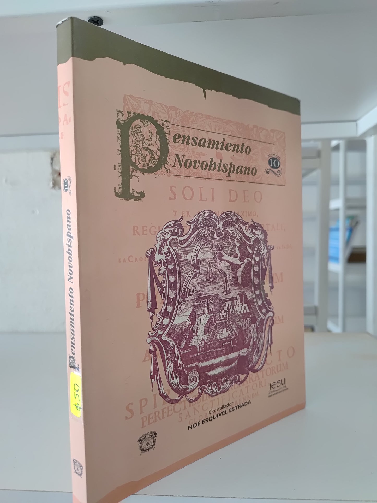 PENSAMIENTO Y NOVOHISPANO 10 POR NOE HECTOR ESQUIVEL ESTRADA USADO SOCIOLOGIA JUAREZ 515