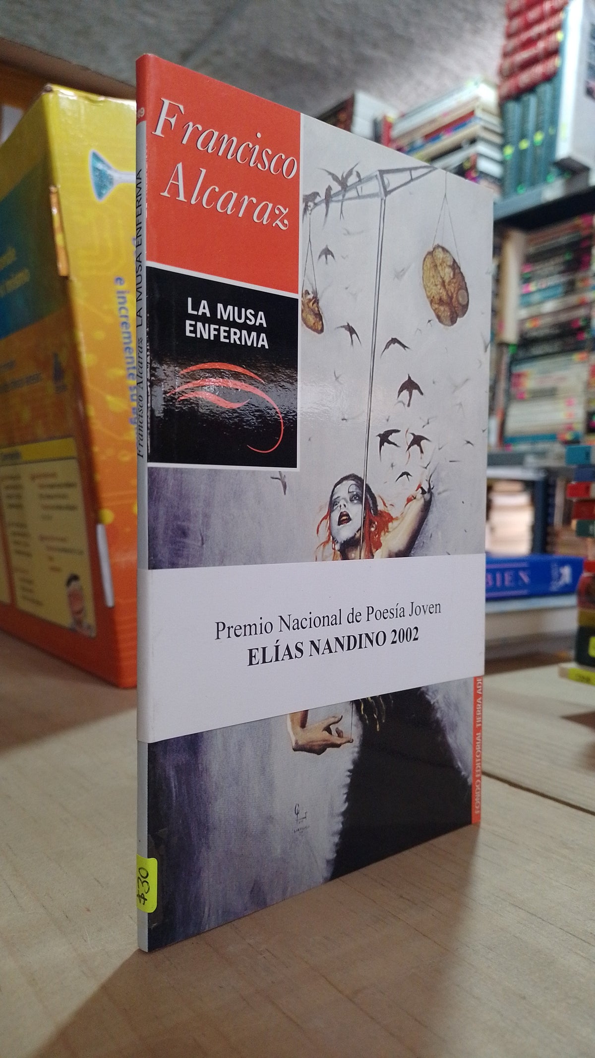 LA MUSA ENFERMA POR FRANCISCO ALCARAZ USADO POESIA ALDAMA
