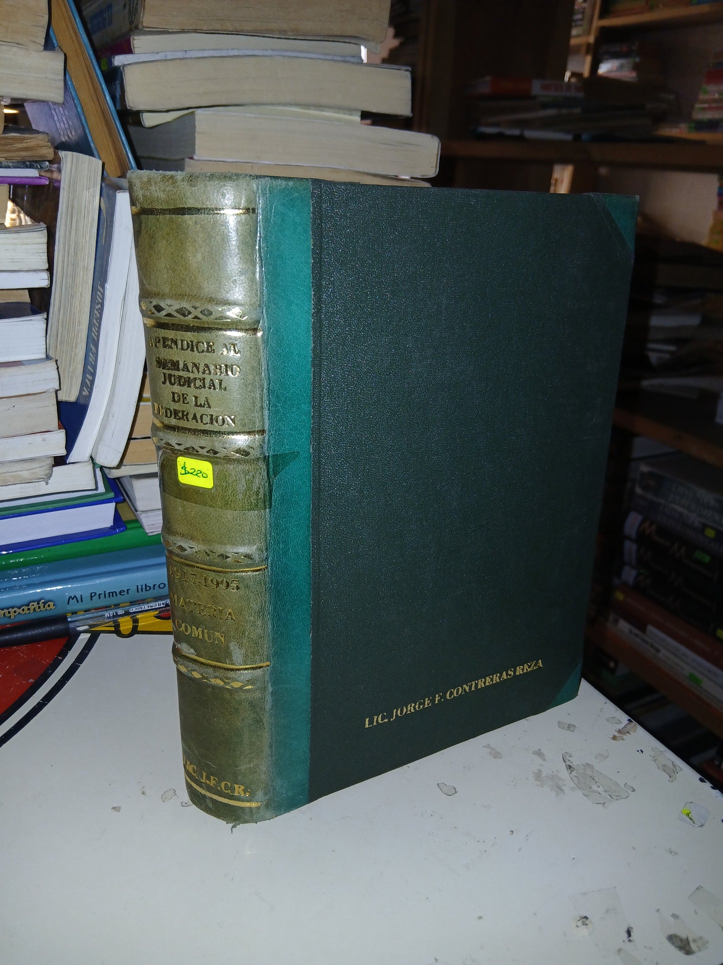 APÉNDICE AL SEMANARIO JUDICIAL DE LA FEDERACIÓN 1917-1995 (TOMO VI) MATERIA COMÚN USADO DERECHO LITERARIO 207