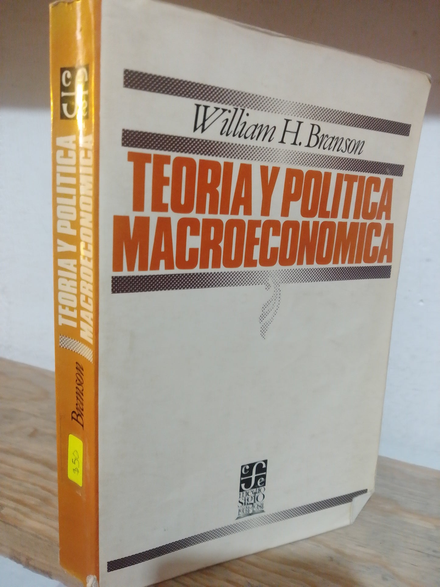 TEORIA Y POLITICA MACROECONOMICA POR WILLIAM H.BRAZON USADO POLITICA JUAREZ
