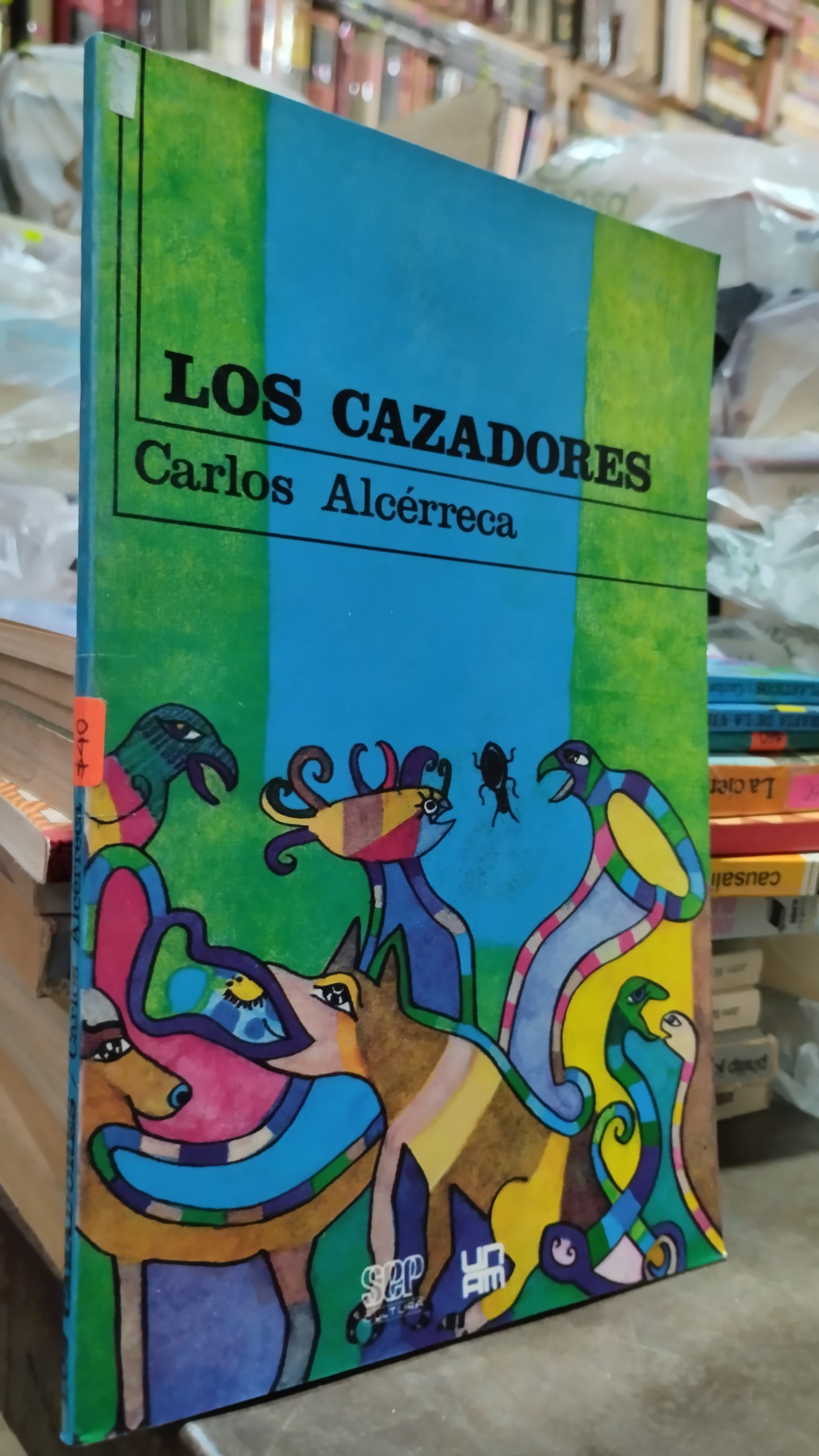 LOS CAZADORES POR CARLOS ALCERRECA LIBRO USADO CIENCIA ALDAMA