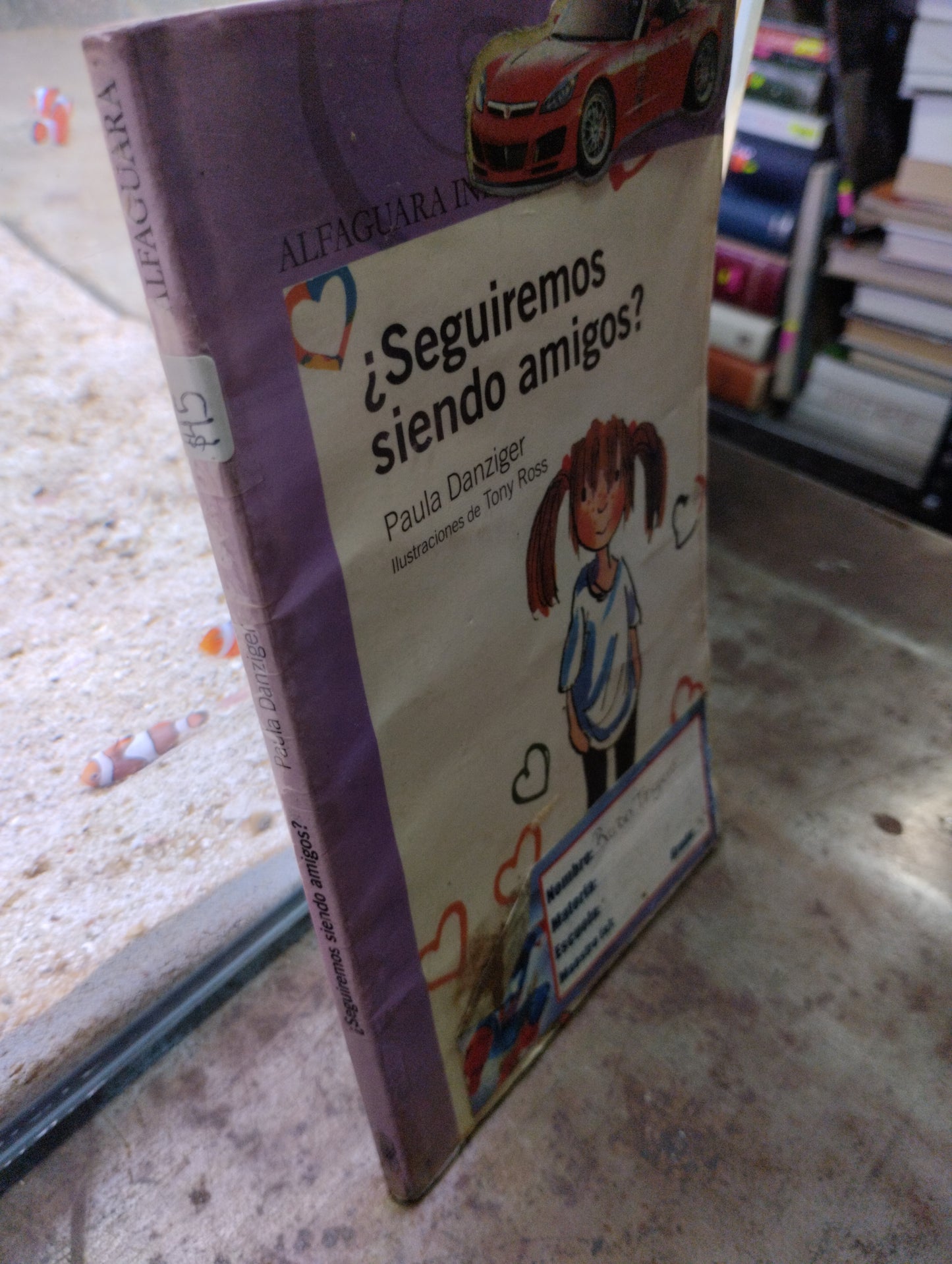SEGUIREMOS SIENDO AMIGOS POR PAULA DANZIGER USADO INFANTIL ALDAMA