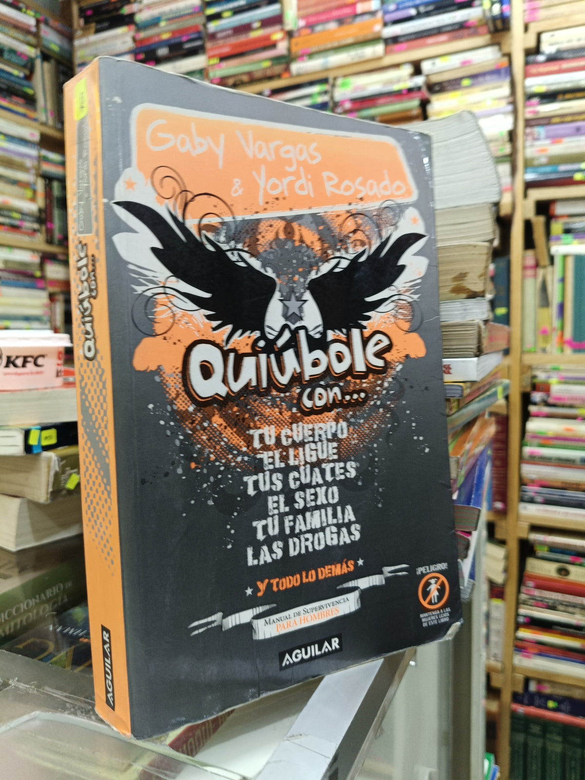 QUIUBOLE CON, GABY VARGAS Y YORDI ROSADO USADO S.PERSONAL LITERARIO 207