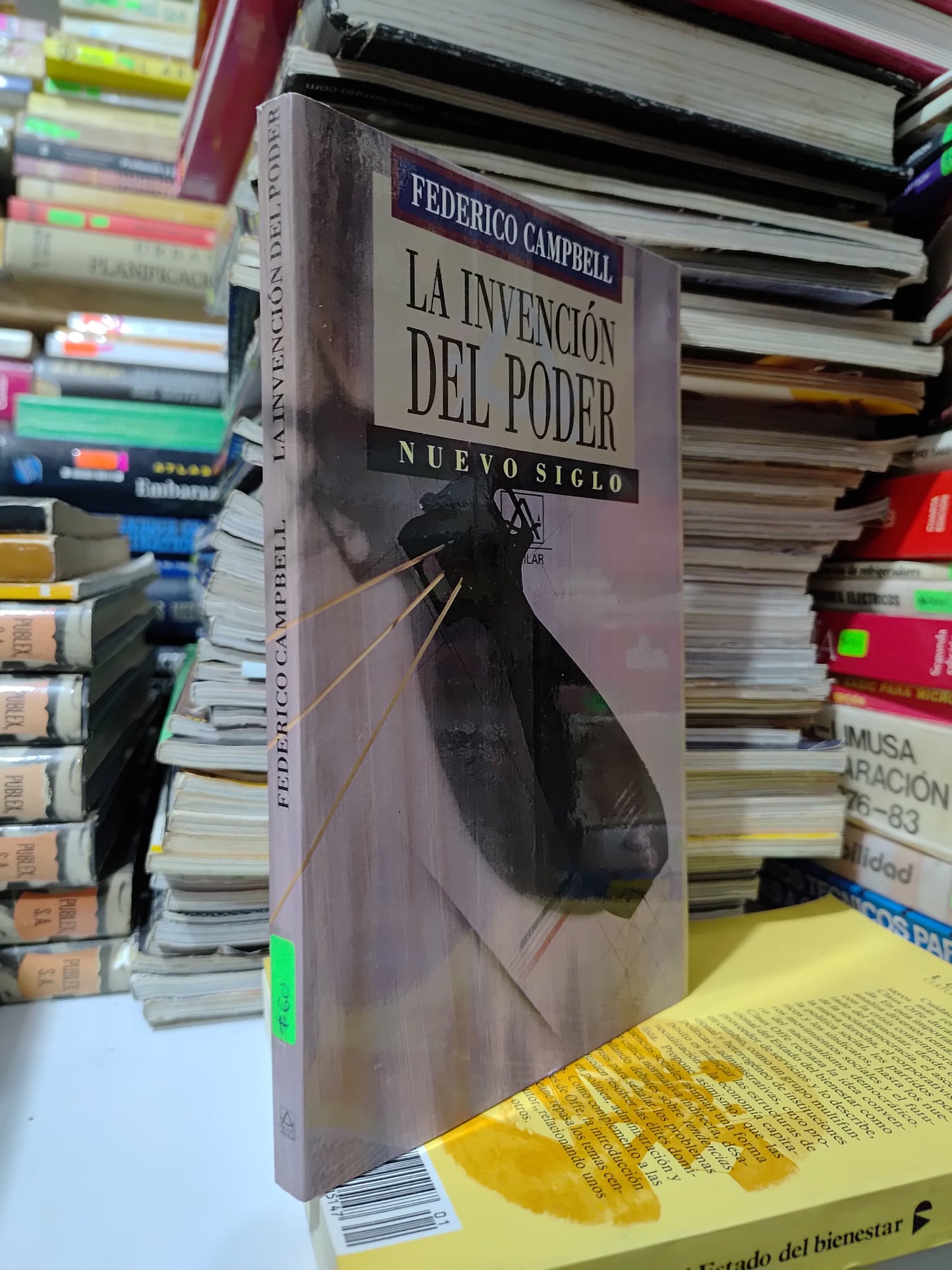 LA INTERVENCION DEL PODER NUEVO SIGLO POR FEDERICO CAMPBELL USADO POLITICA JUAREZ 507