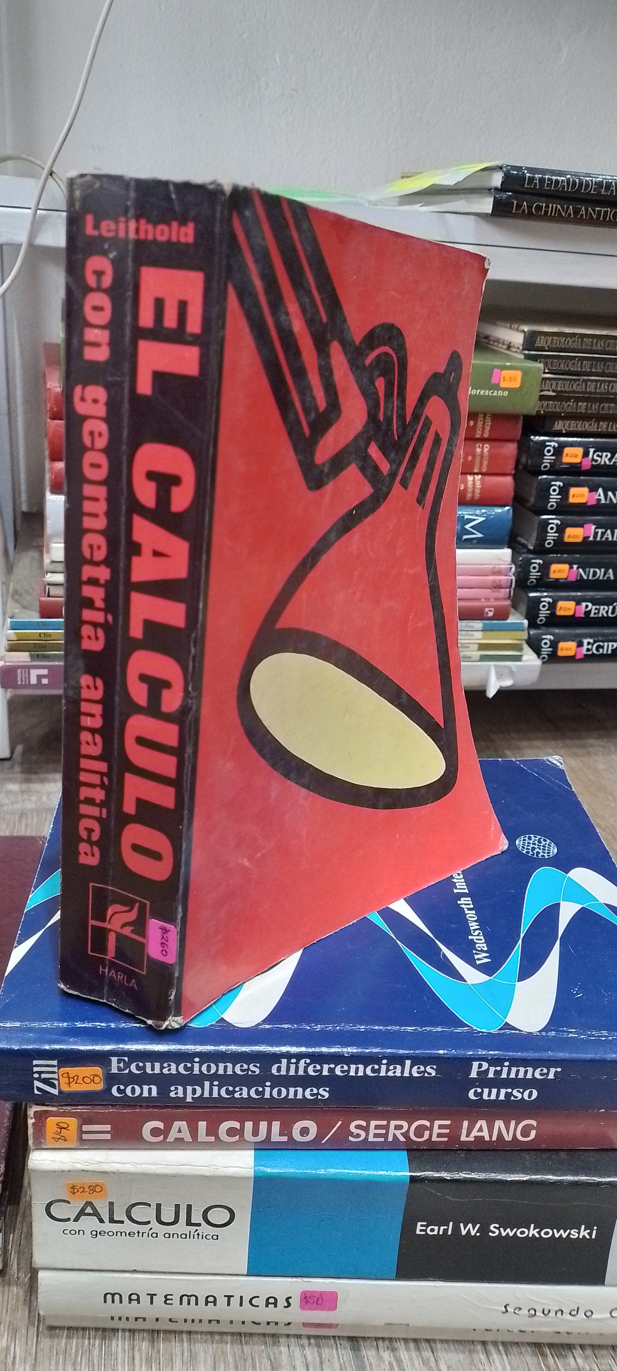 EL CALCULO CON GEOMETRIA ANALITICA POR LOUIS LEITHOLD USADO MATEMATICAS JUAREZ 515