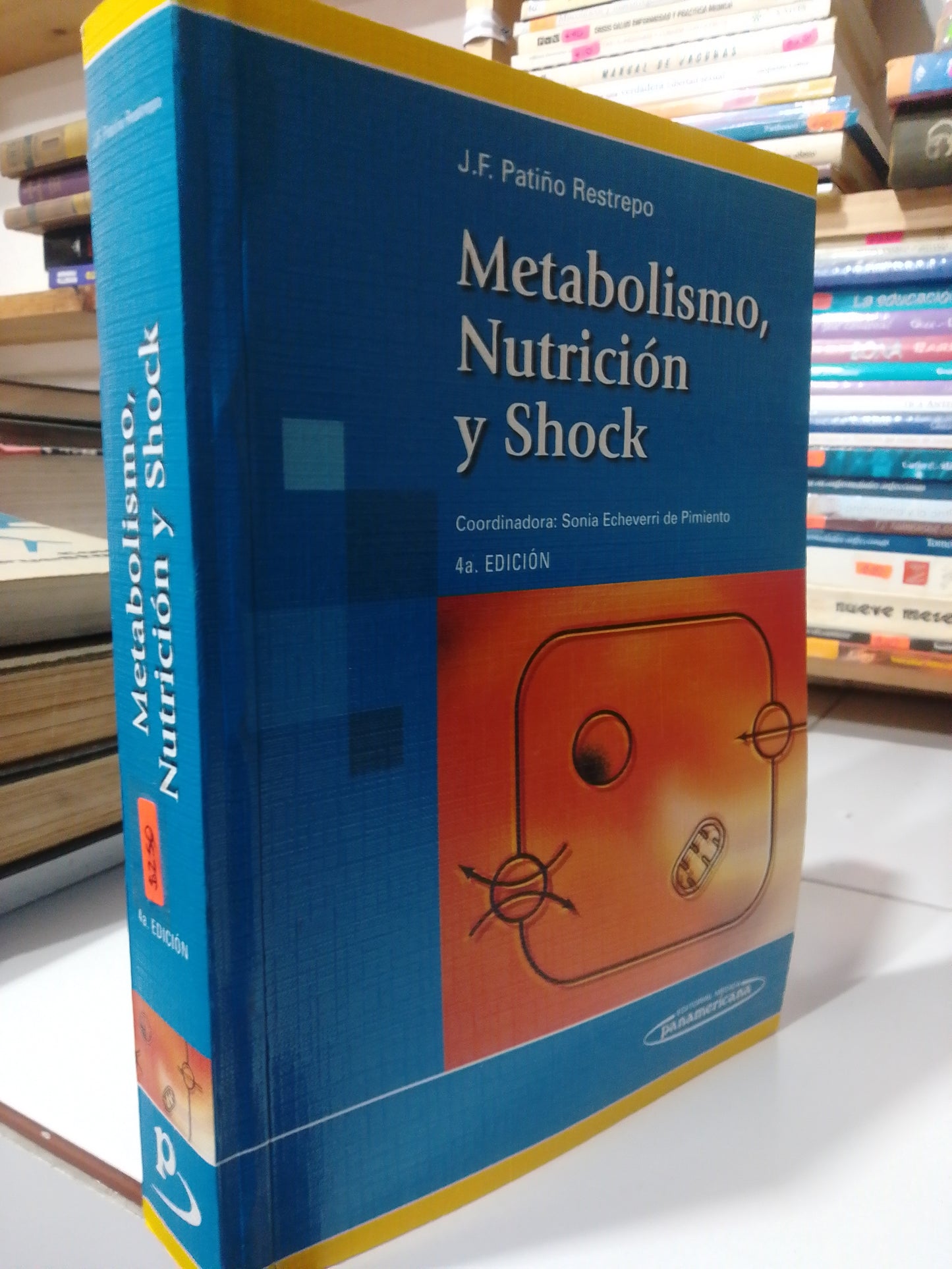 METABOLISMO NUTRICION Y SHOCK POR J.F.PATIÑO RESTREPO USADO SALUD JUAREZ