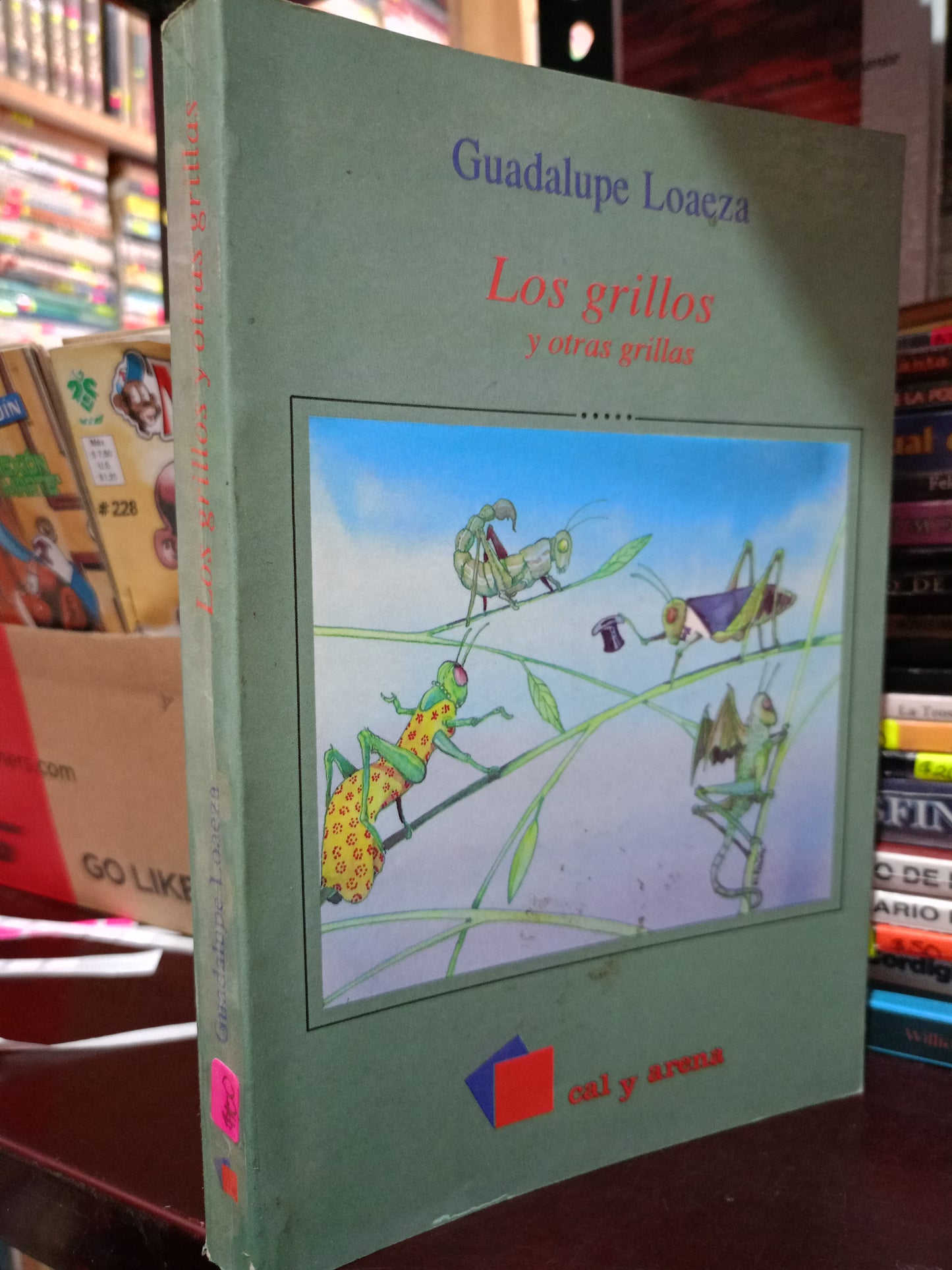 LOS GRILLOS Y OTRAS GRILLAS POR GUADALUPE LOAEZA USADO POLITICA LITERARIO 305