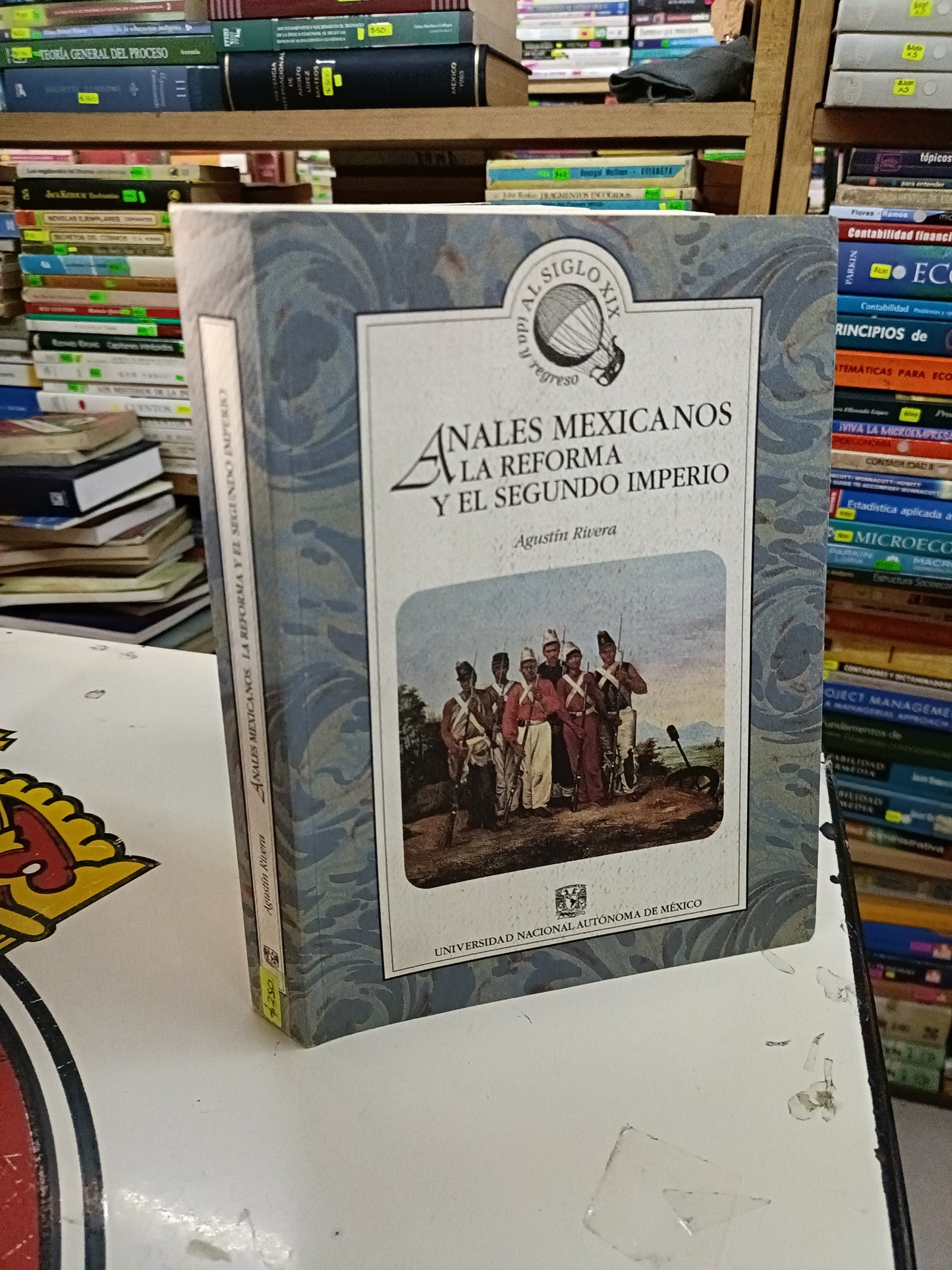 ANALES MEXICANOS. LA REFORMA Y EL SEGUNDO IMPERIO POR AGUSTÍN RIVERA USADO HISTORIA LITERARIO 207