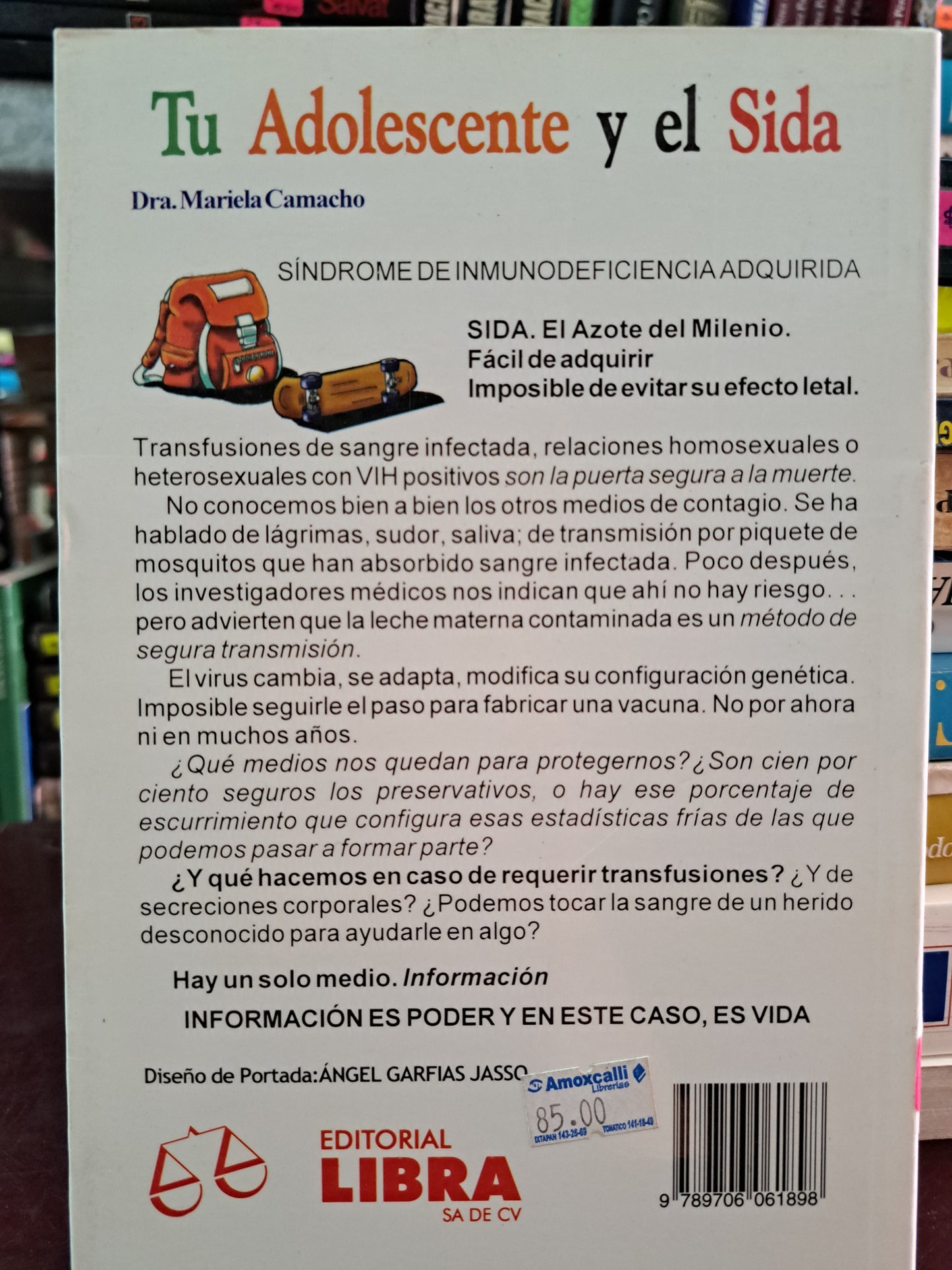 TU ADOLESCENTE Y EL SIDA MARIELA CAMACHO USADO PSICOLOGÍA LITERARIO 305