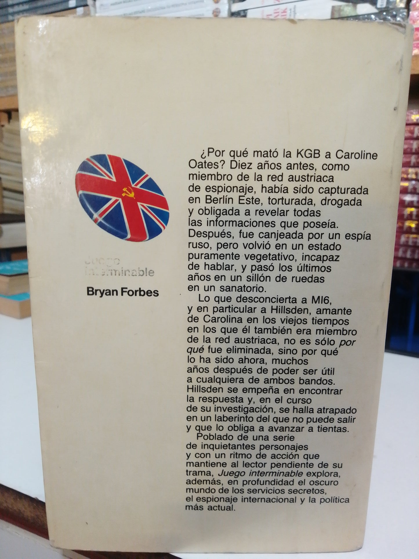 JUEGO INTERMINABLE POR BRYAN FORBES USADO NOVELA JUAREZ