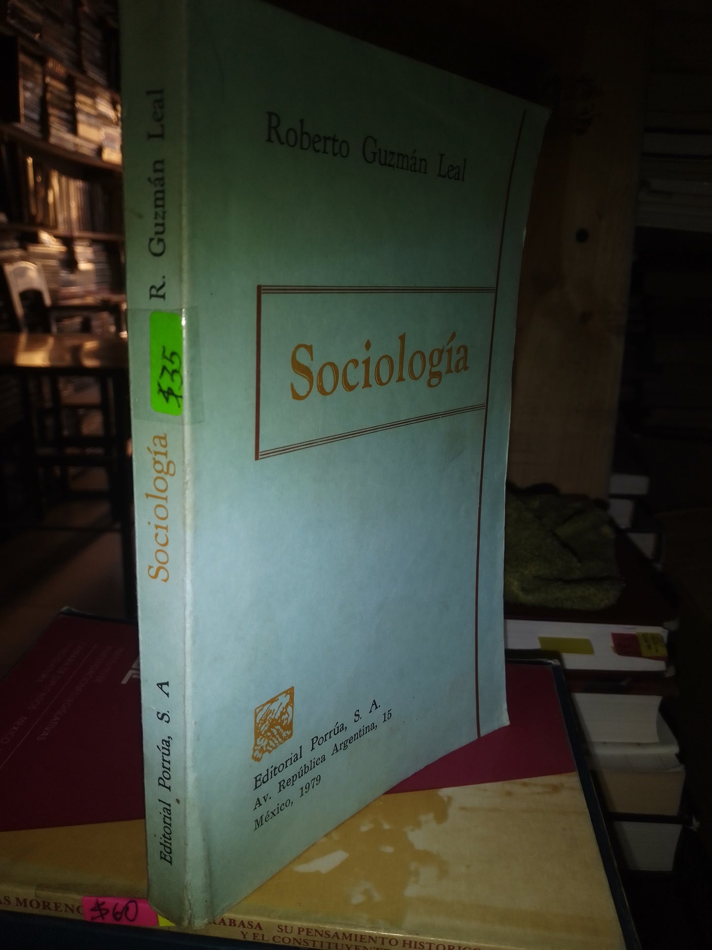 SOCIOLOGIA POR ROBERTO GUZMAN LEAL USADO SOCIOLOGÍA LITERARIO 207