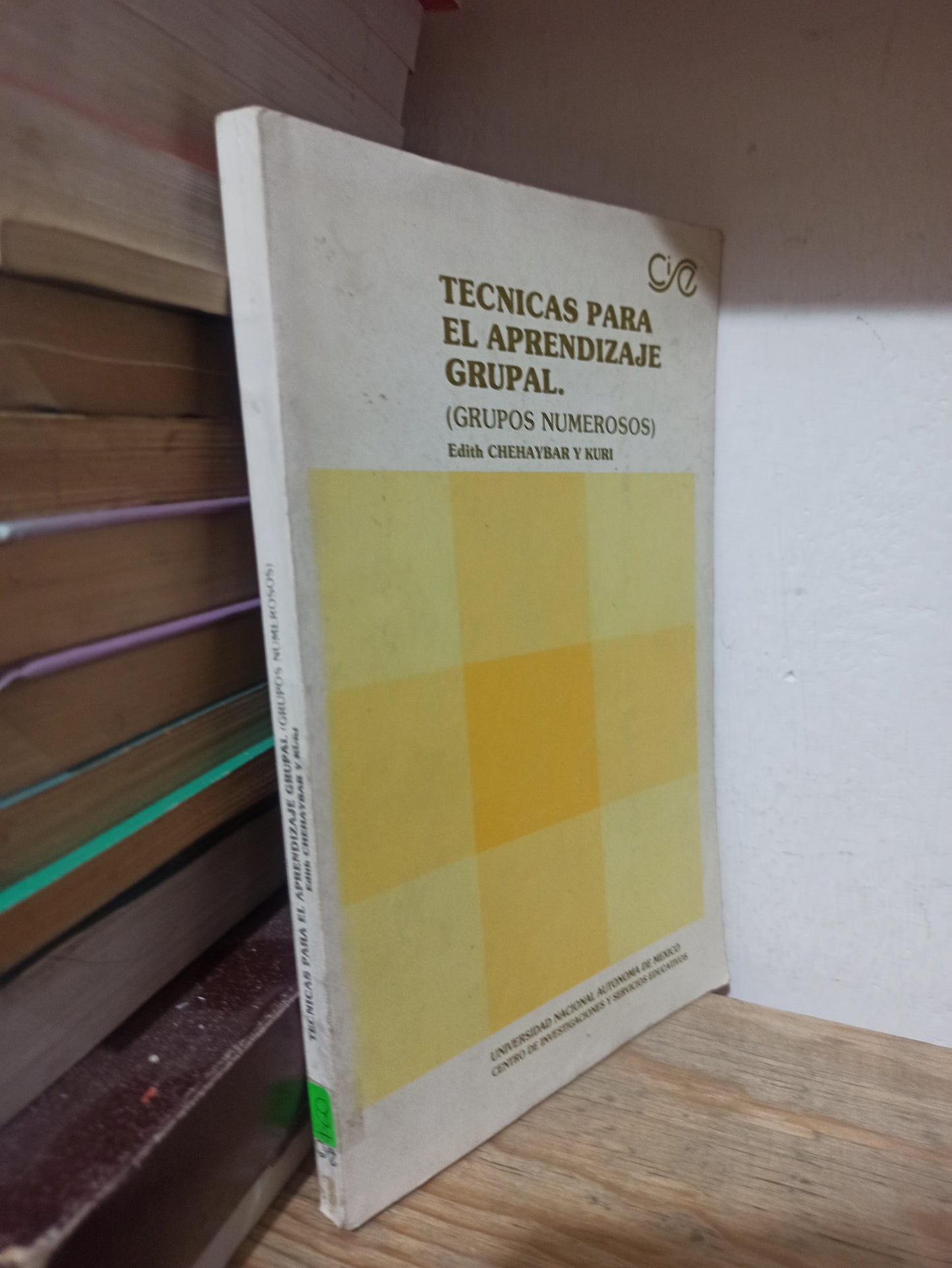 TECNICAS PARA EL APRENDIZAJE GRUPAL POR EDITH CHEHAYBAR USADO EDUCACIÓN JUÁREZ