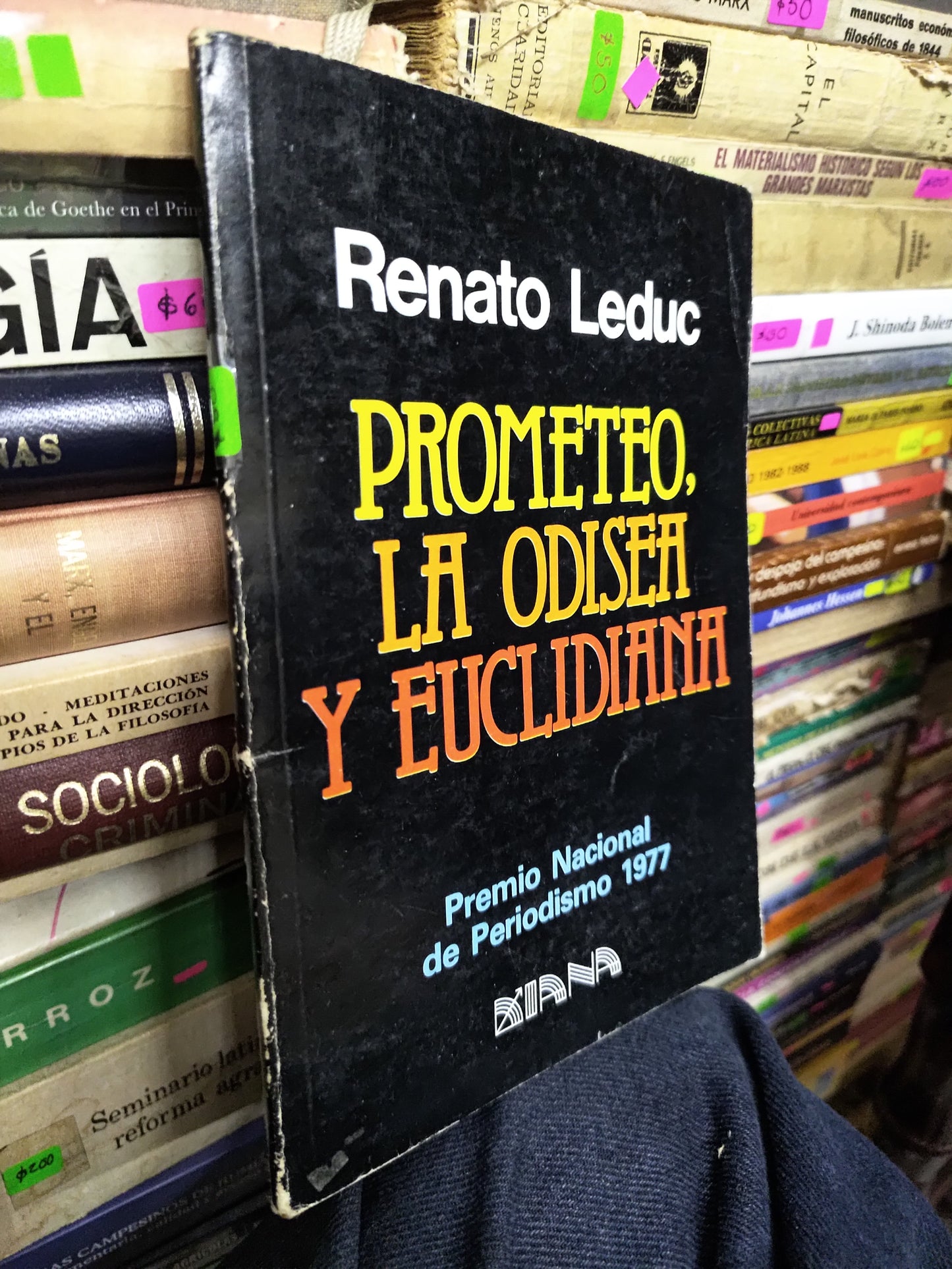 PROMETEO LA ODISEA Y EUCLIDIANA POR RENATO LEDUC USADO NOVELAS LITERARIO 207