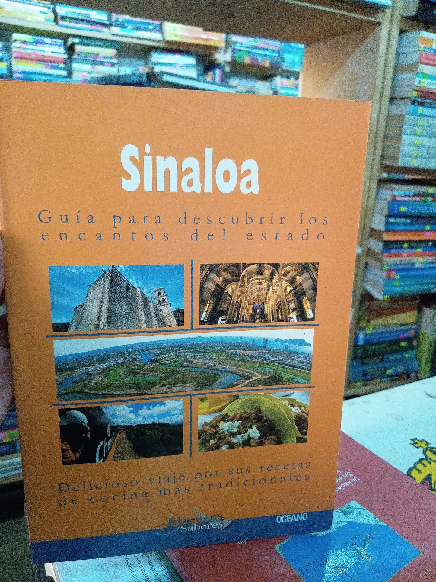 SINALOA GUIA PARA DESCUBRIR LOS ENCANTOS DEL ESTADO USADO TURISMO LITERARIO 207