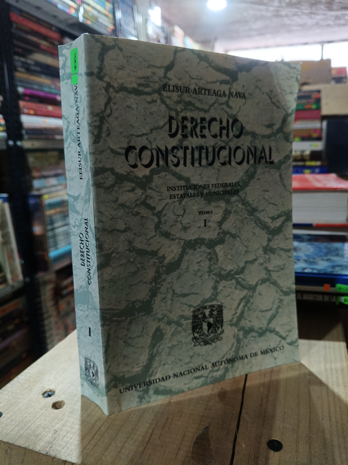 DERECHO CONSTITUCIONAL TOMO I POR ELISUR ARTEAGA NAVA USADO DERECHO ALDAMA