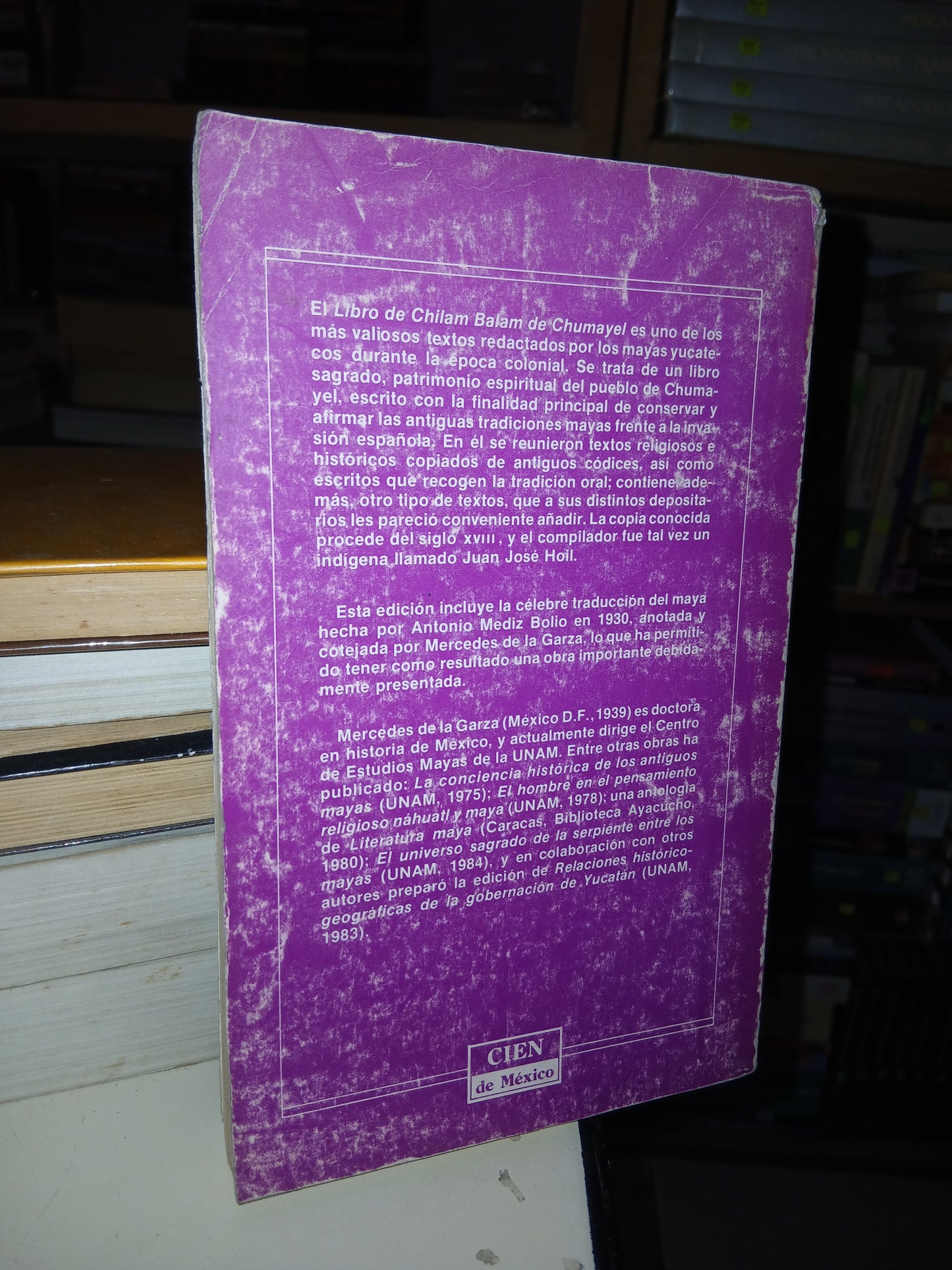LIBRO DE CHILAM BALAM DE CHUMAYEL CON PRÓLOGO, INTRODUCCIÓN Y NOTAS DE MERCEDES DE LA GARZA USADO NOVELA LITERARIO 207