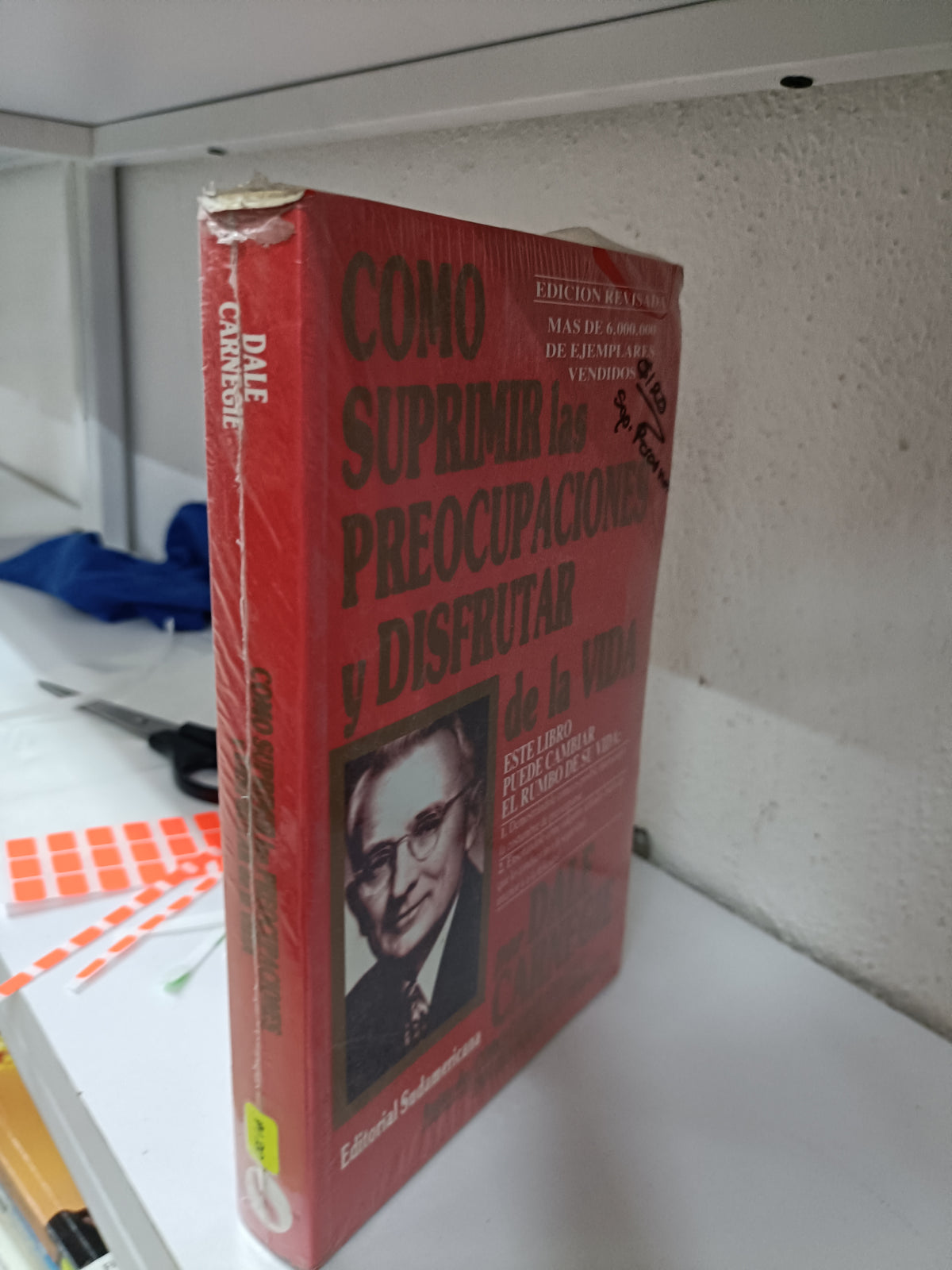 COMO SUPRIMIR LAS PREOCUPACIONES Y DISFRUTAR DE LA VIDA POR DALE CARNEGIE USADO SUPERACION PERSONAL JUAREZ 515