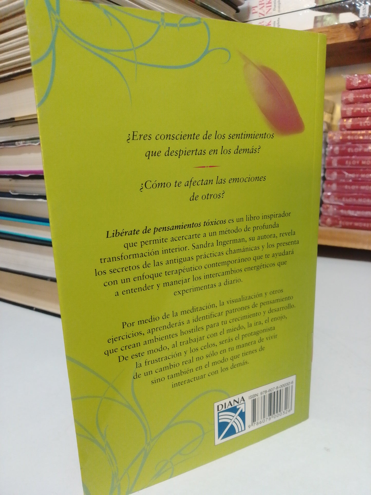 LIBÉRATE DE PENSAMIENTOS TÓXICOS POR SANDRA INGERMAN USADO SUP.PERSONAL JUÁREZ