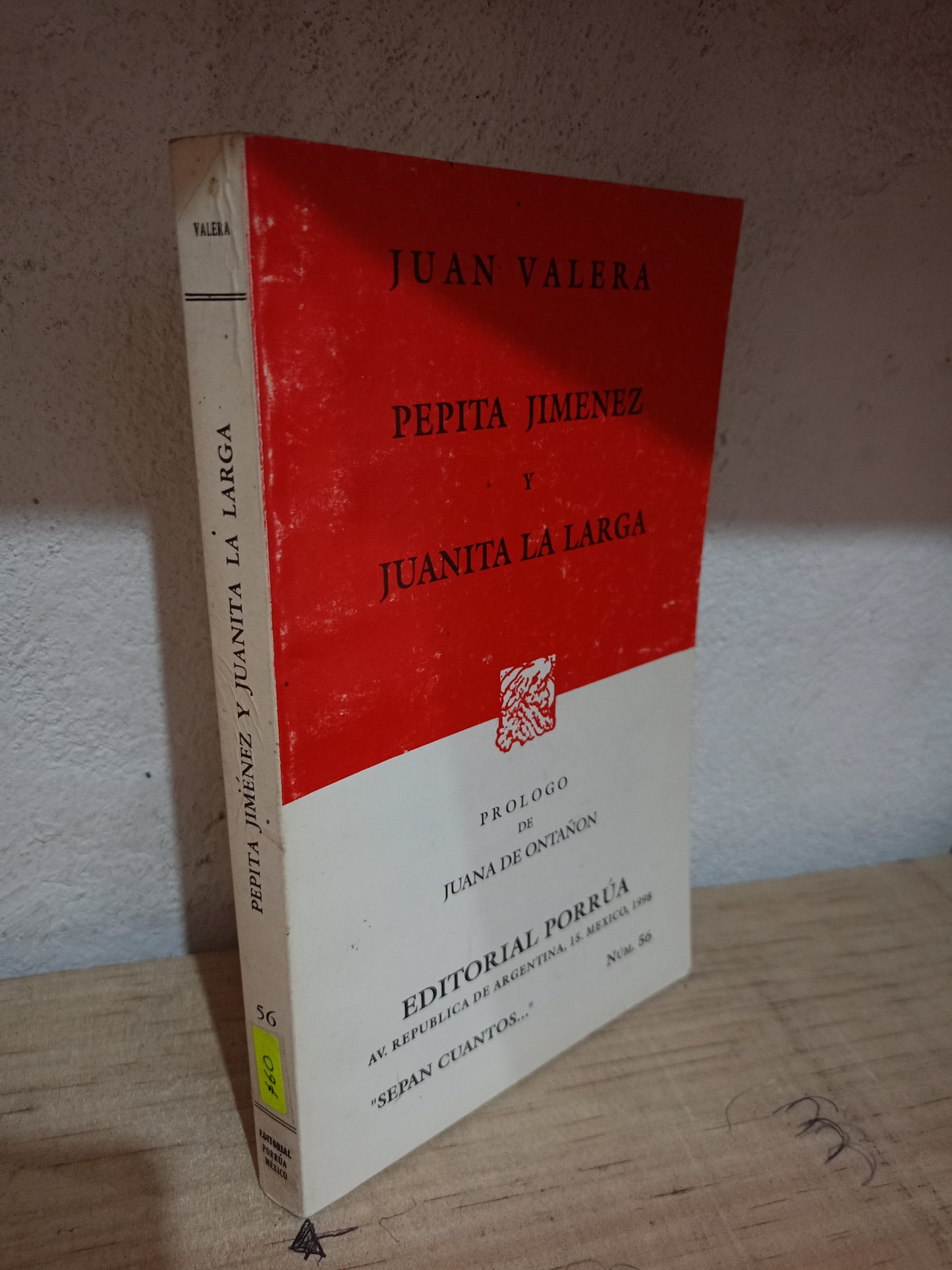 PEPITA JIMÉNEZ Y JUANITA LA LARGA POR JUAN VALERA USADO NOVELA LITERARIO 305