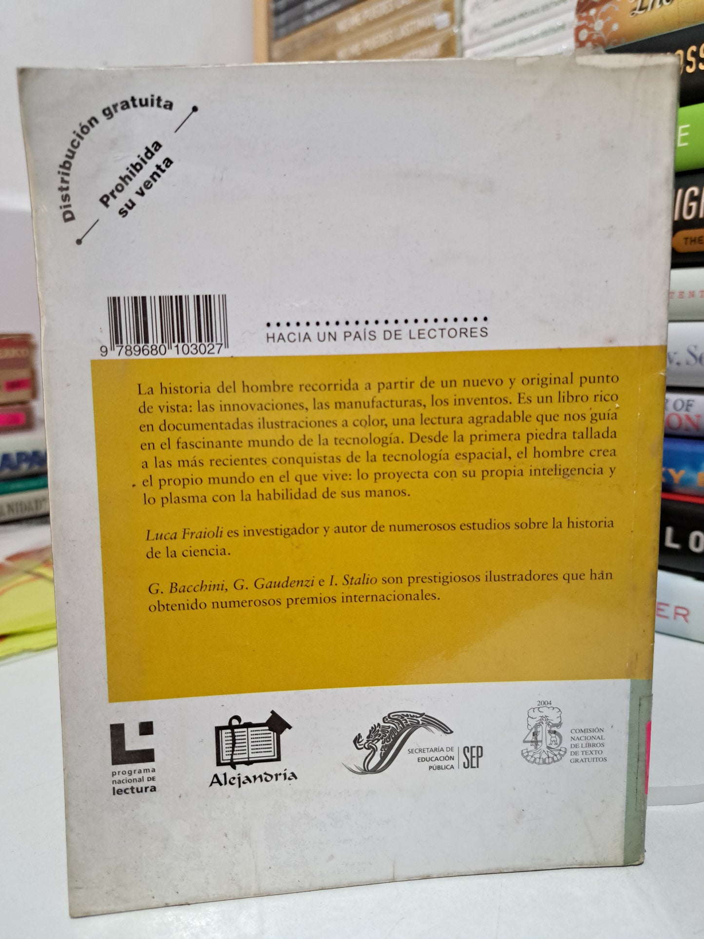 LA HISTORIA DE LA TECNOLOGÍA LUCA FRAIOLI USADO NOVELA JUÁREZ
