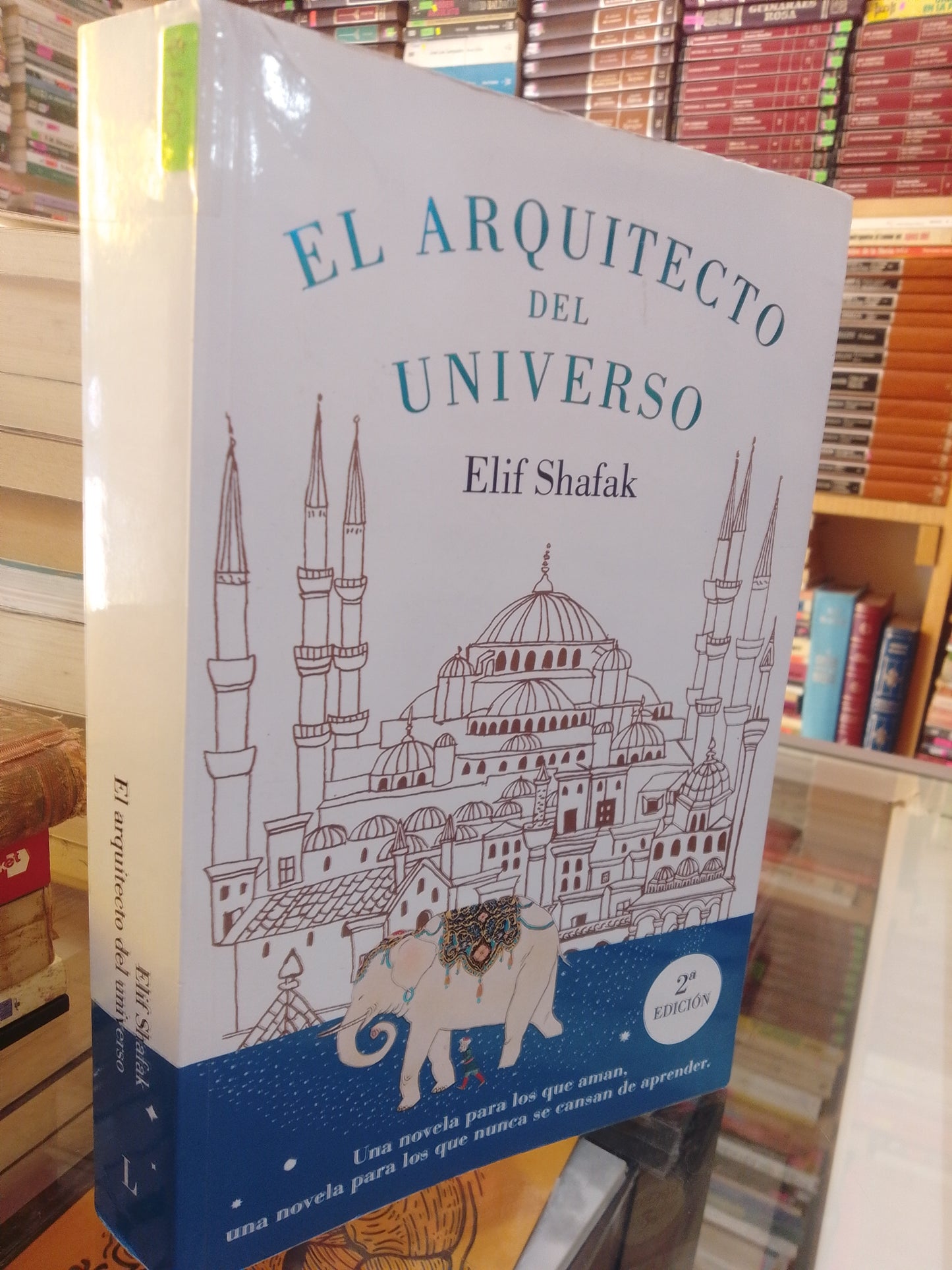EL ARQUITECTO DEL UNIVERSO POR ELIF SHAFAK USADO NOVELA JUAREZ