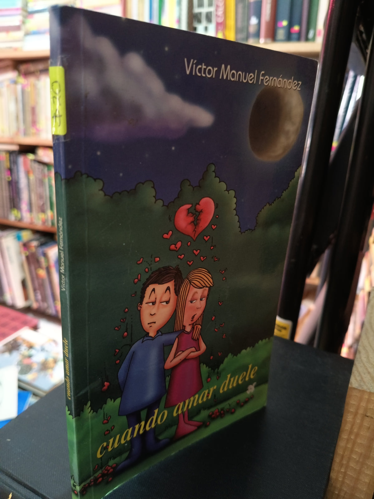 CUANDO AMAR DUELE VICTOR MANUEL FERNANDEZ USADO S.PERSONAL LITERARIO 305