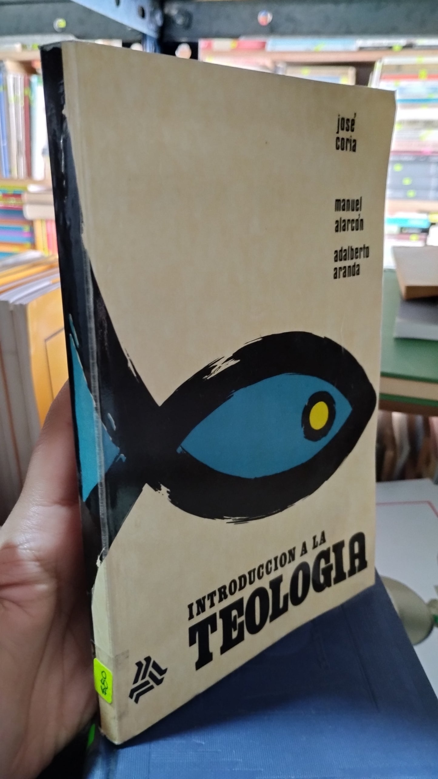 INTRODUCCION A LA TEOLOGIA POR JOSE CORIA MANUEL ALARCON LIBRO USADO RELIGION ALDAMA