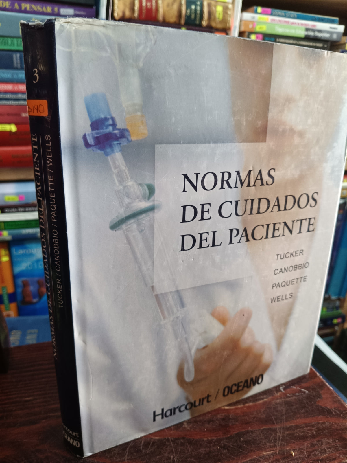 NORMAS DE CUIDADOS DEL PACIENTE 3 TUCKER, CANOBBIO, PAQUETTE, WELLS USADO SALUD LITERARIO 305
