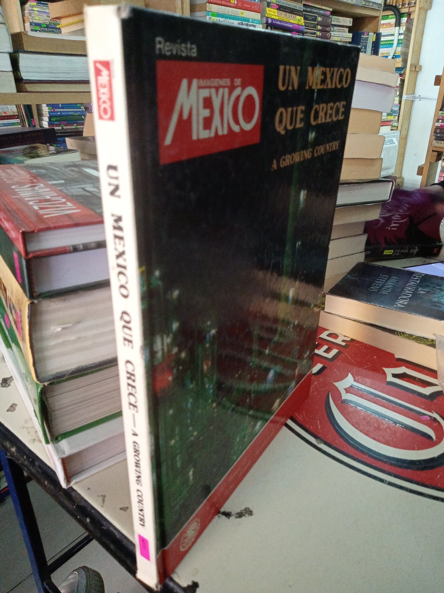 UN MEXICO QUE CRECE A GROWING COUNTRY POR REVISTA IMAGENES DE MEXICO USADO ARTE LITERARIO 207
