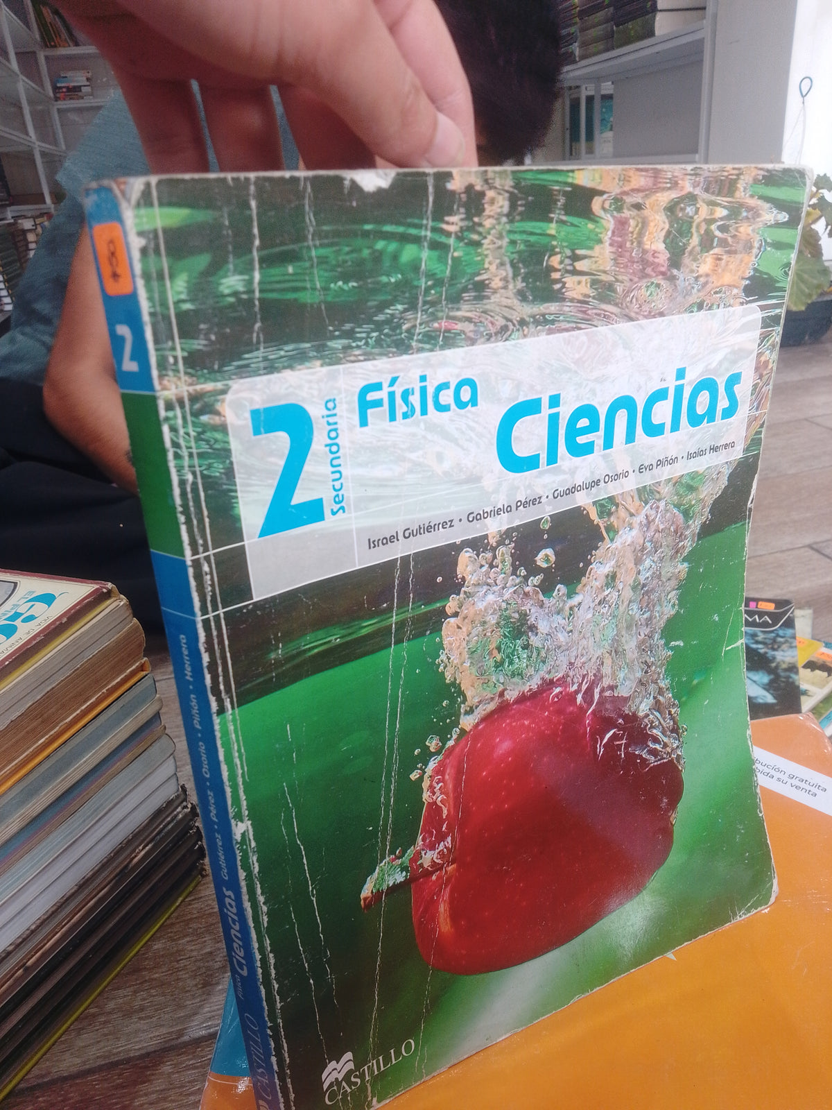 FISICA CIENCIAS 2 POR ISRAEL GUTIERREZ USADO FISICA JUAREZ 515