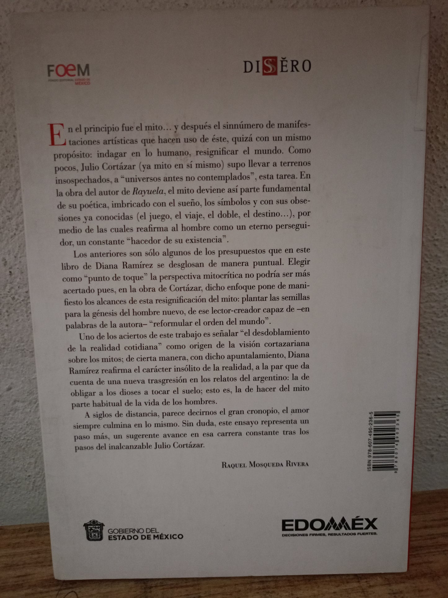 UN PUENTE PARA EL HOMBRE NUEVO LA OBRA DE JULIO CORTÁZAR DESDE UNA PERSPECTIVA MITOCRITICA DIANA RAMÍREZ USADO NOVELA LITERARIO 305