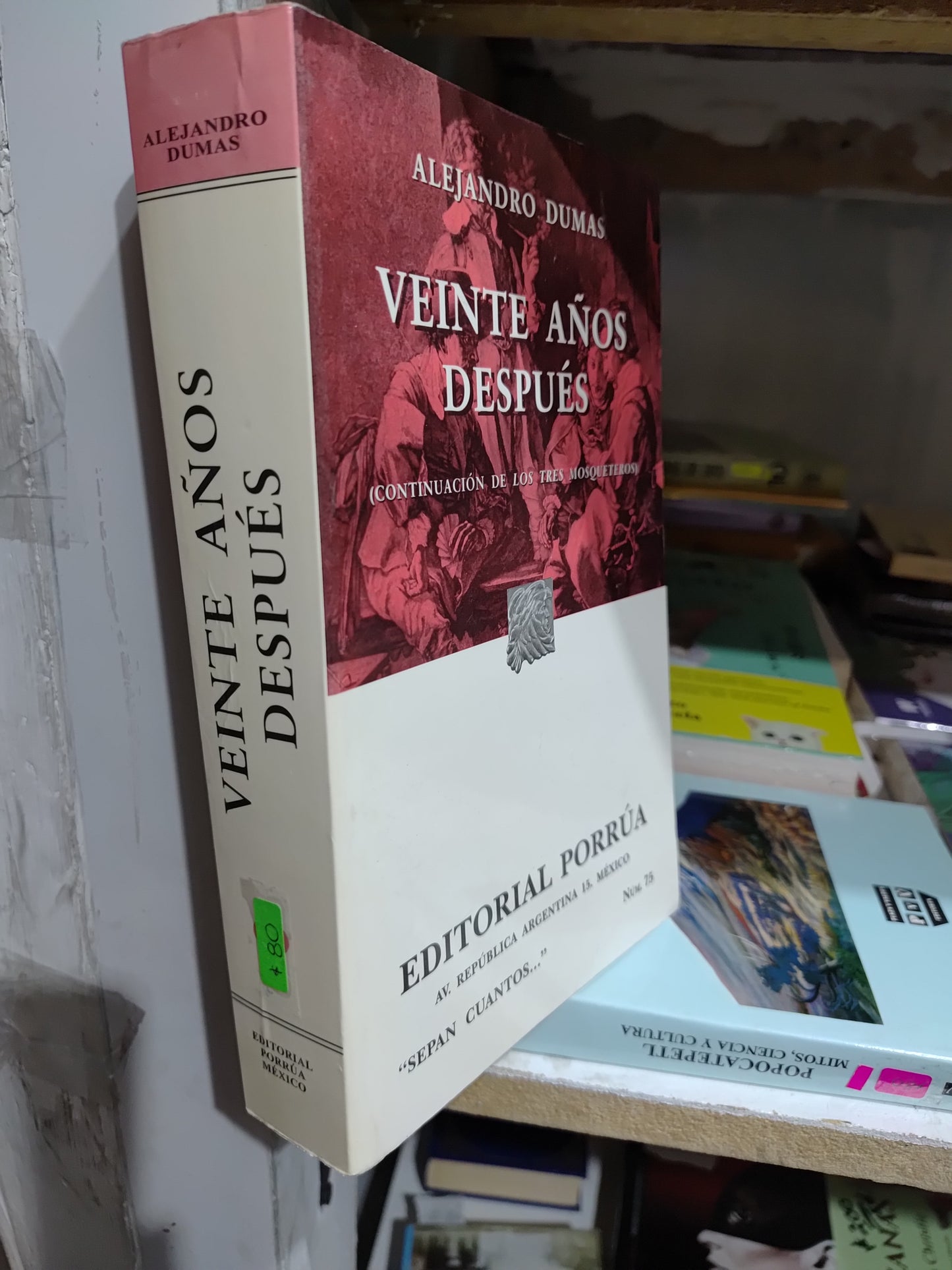 VEINTE AÑOS DESPUES POR ALEJANDRO DUMAS USADO NOVELAS JUAREZ