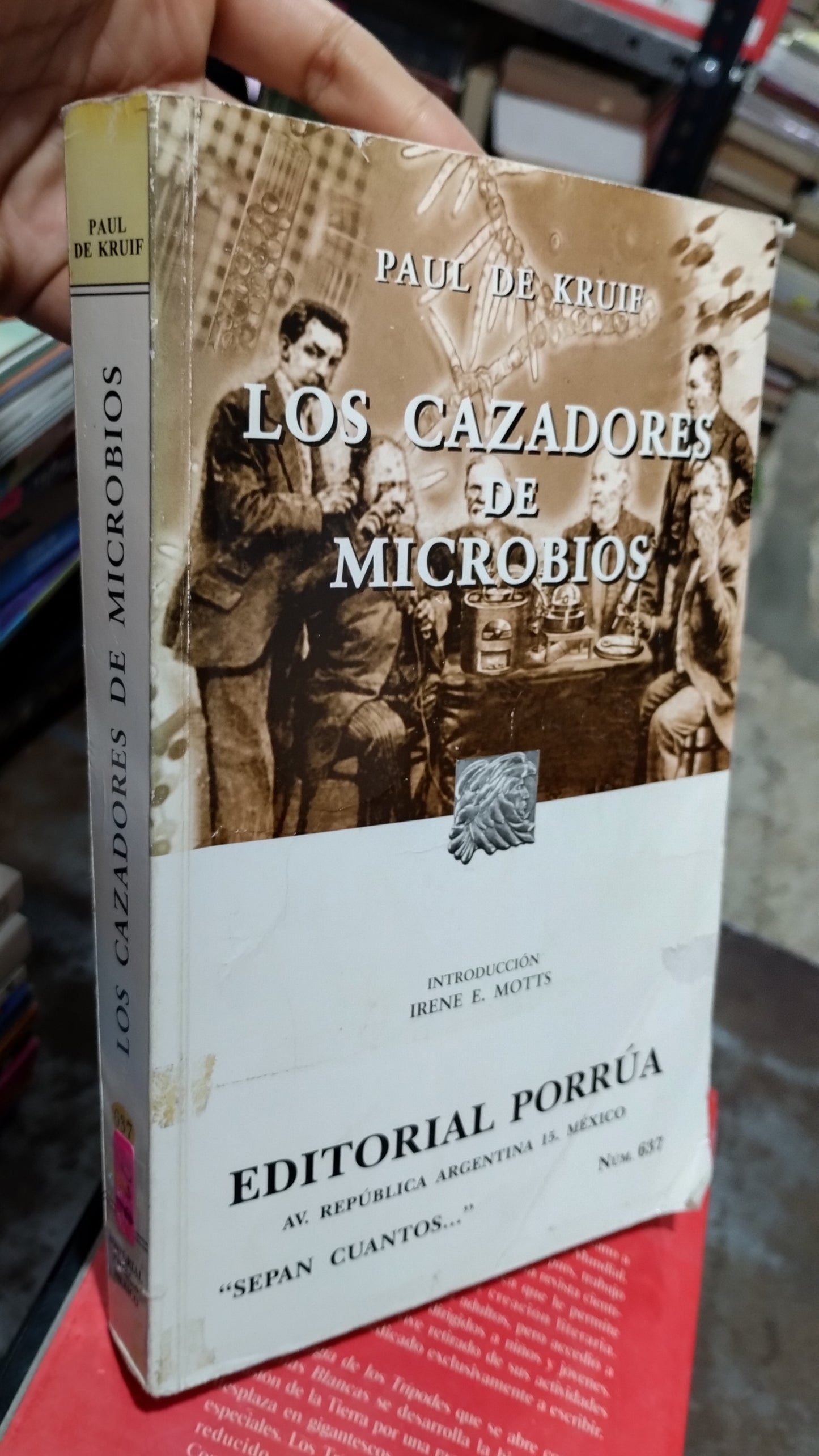 LOS CAZADORES DE MICROBIOS POR PAUL DE KRUIF LIBRO USADO NOVELAS ALDAMA
