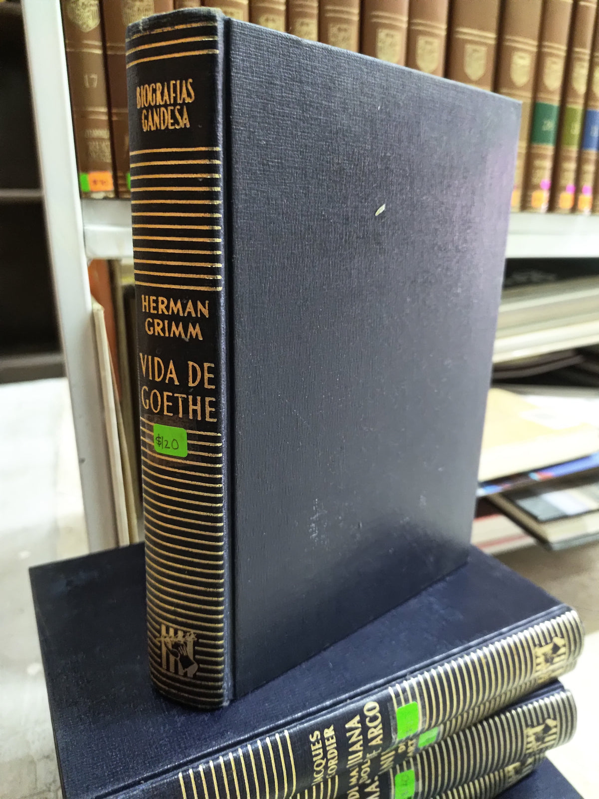 VIDA DE GOETHE POR HERMAN GRIMM USADO HISTORIA JUAREZ 515