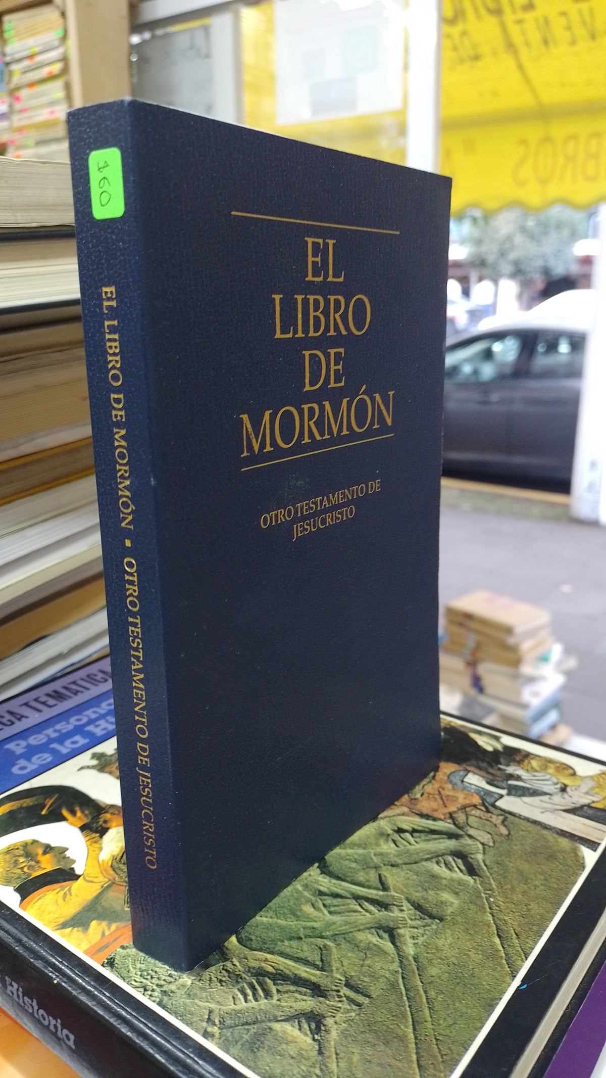 EL LIBRO DE MARMON OTRO TESTAMENTO DE JESUCRISTO POR LA IGLESIA DE JESUCRISTO DE LOS SANTOS DE LOS ULTIMOS DIAS USADO RELIGION JUAREZ 507