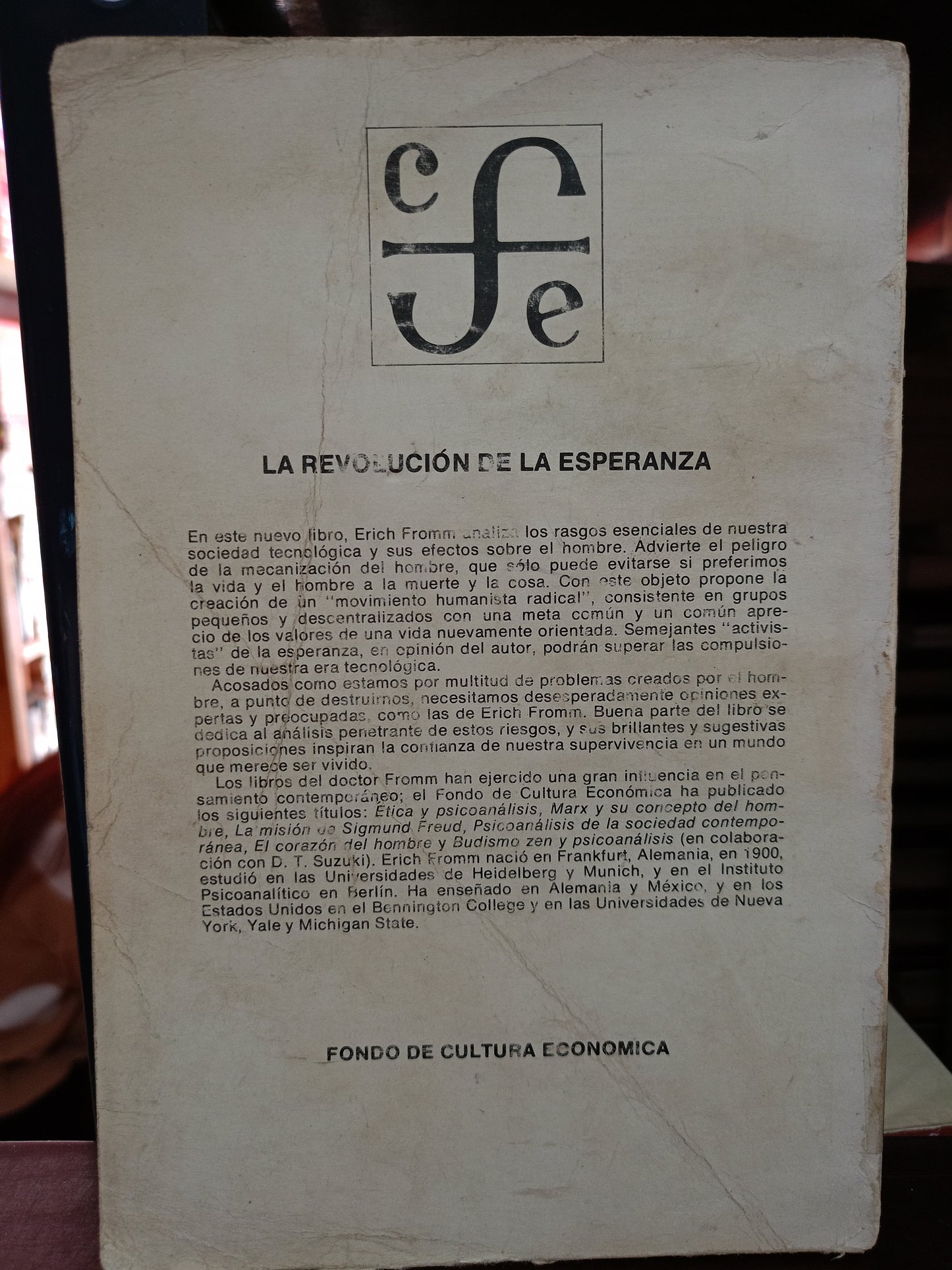 LA REVOLUCIÓN DE LA ESPERANZA POR ERICH FROMM USADO PSICOLOGÍA LITERARIO 305