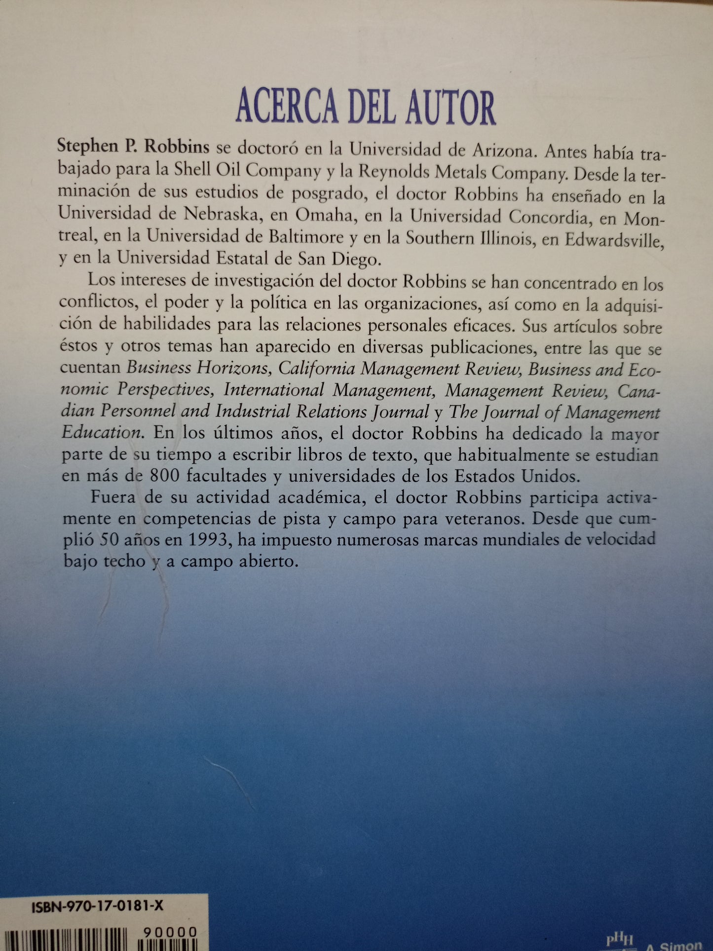 FUNDAMENTOS DE COMPORTAMIENTO ORGANIZACIONAL POR STEPHEN P. ROBBINS USADO ADMINISTRACIÓN LITERARIO 305