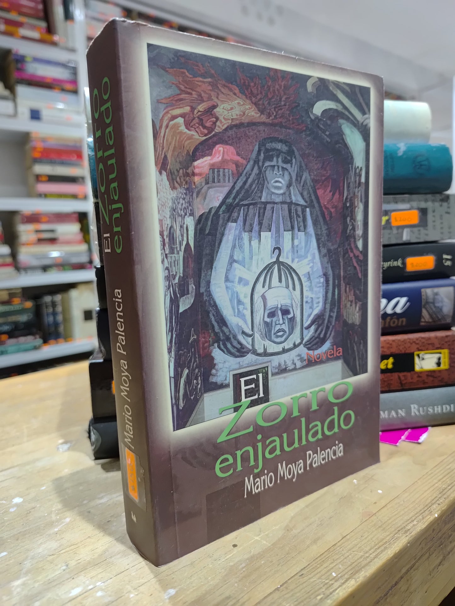 EL ZORRO ENJAULADO POR MARIO MAYA PALENCIA USADO NOVELAS JUAREZ 515