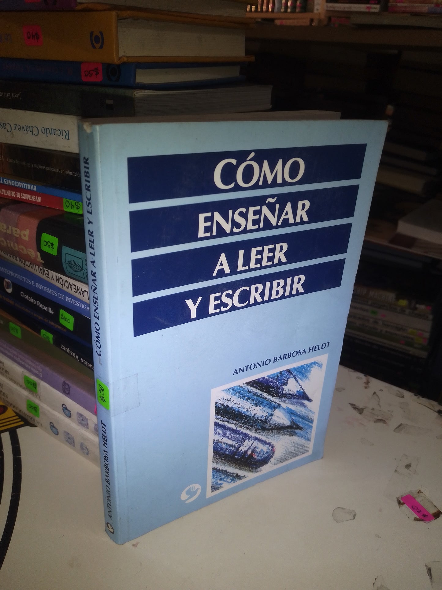 CÓMO ENSEÑAR A LEER Y ESCRIBIR POR ANTONIO BARBOSA HELDT USADO EDUCACIÓN LITERARIO 207