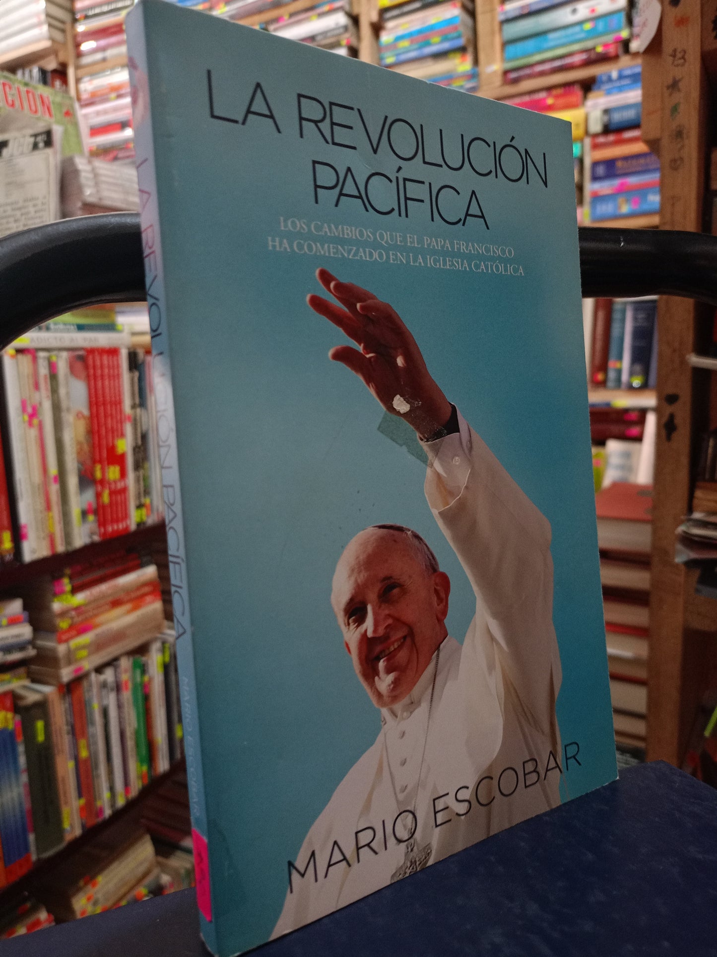 LA REVOLUCION PACIFICA POR MARIO ESCOBAR USADO RELIGIÓN LITERARIO 305