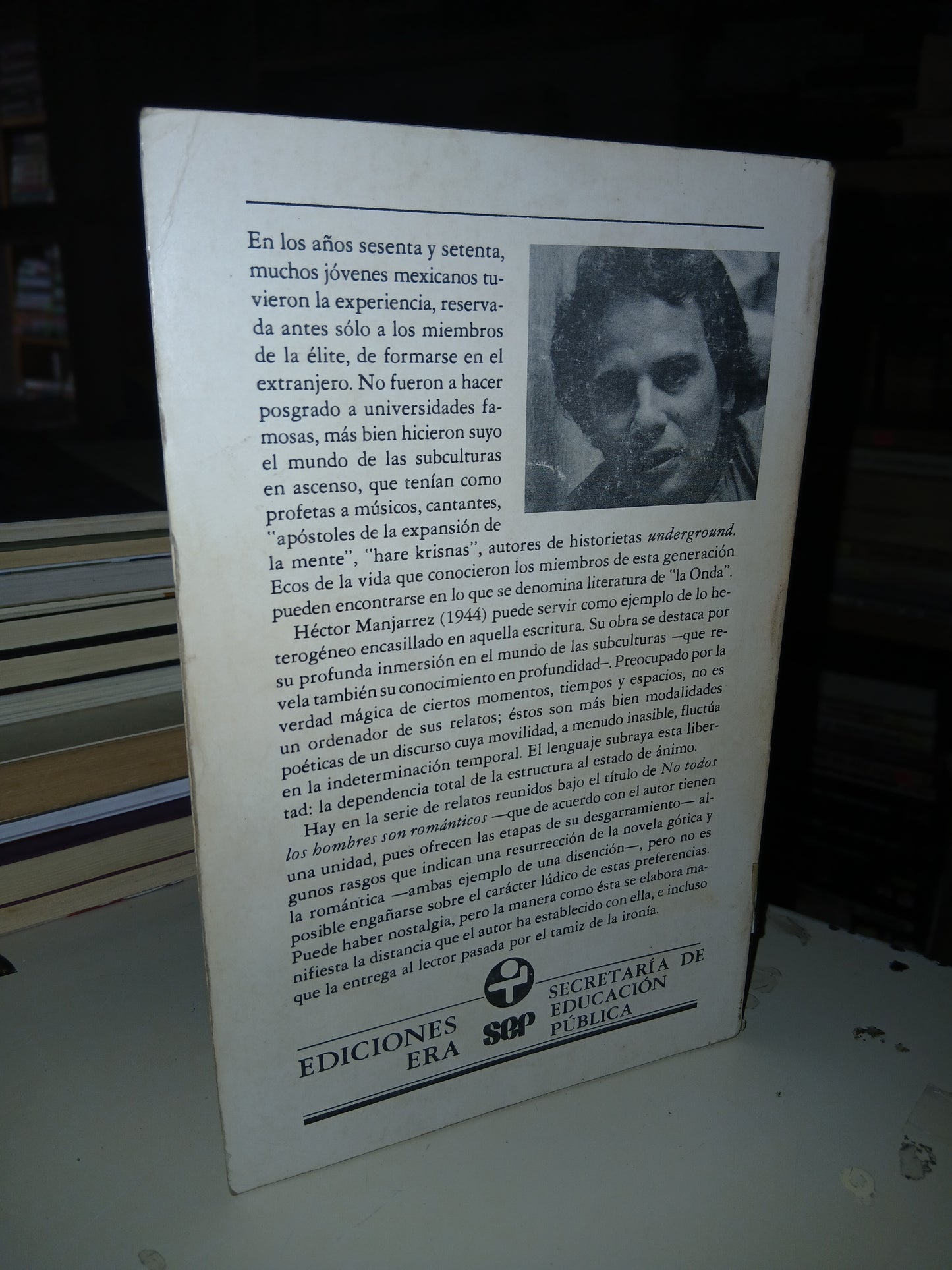 NO TODOS LOS HOMBRES SON ROMÁNTICOS POR HÉCTOR MANJARREZ USADO ANTOLOGÍA LITERARIO 207